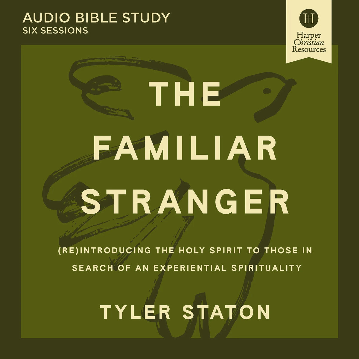 The Familiar Stranger Bible Study: Audio