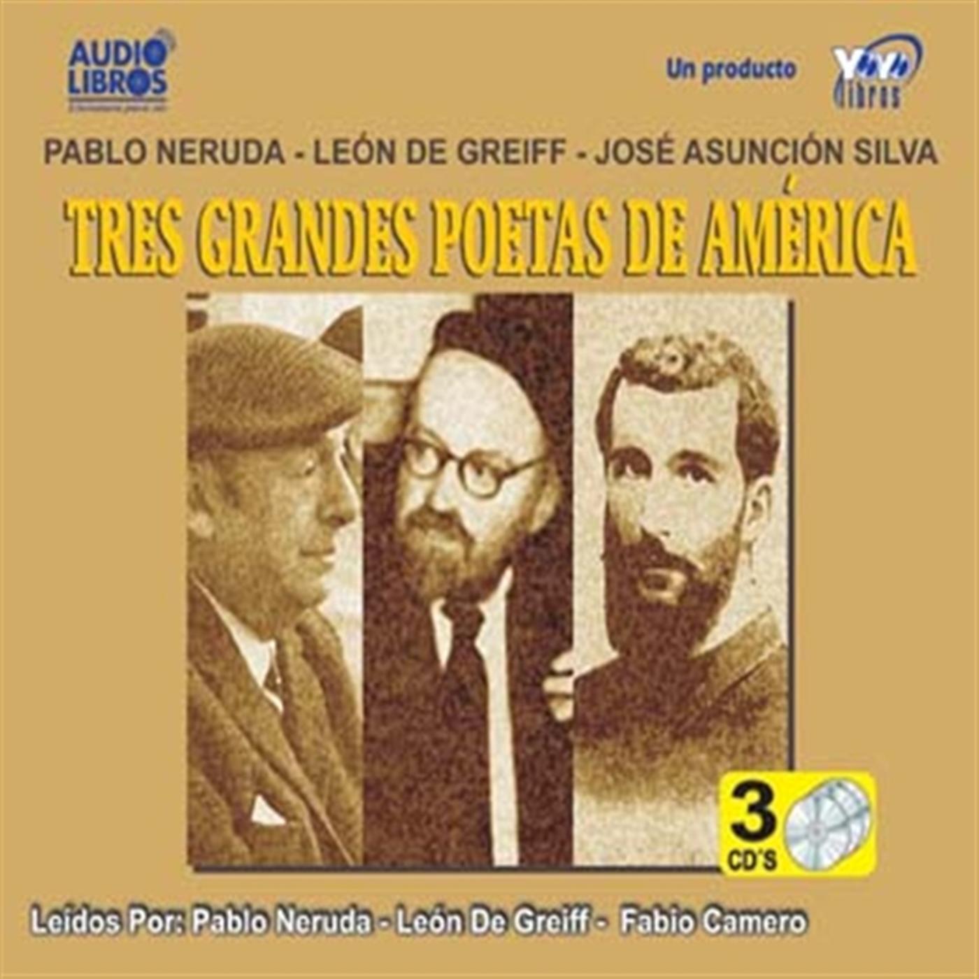 Tres Grandes Poetas De America