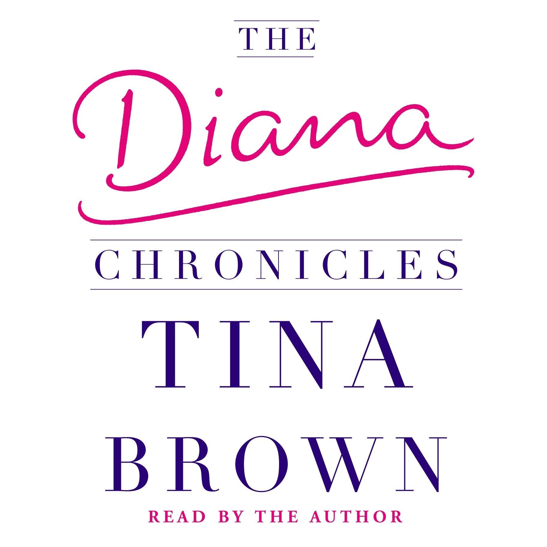 The Diana Chronicles