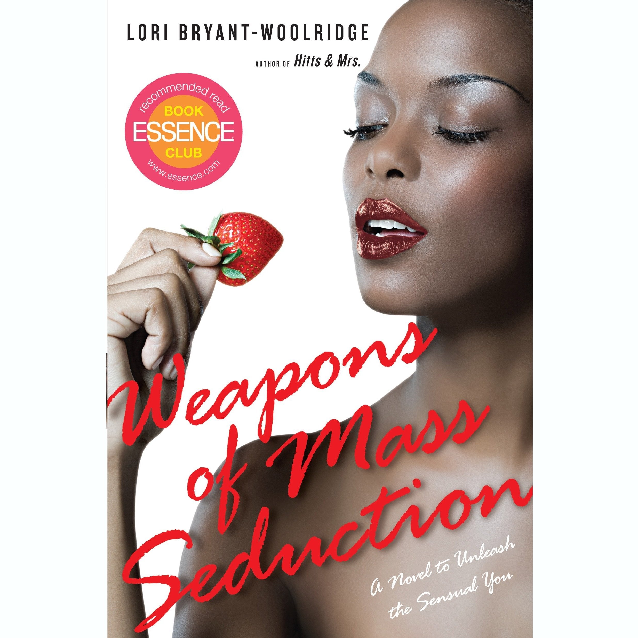 Weapons of Mass Seduction