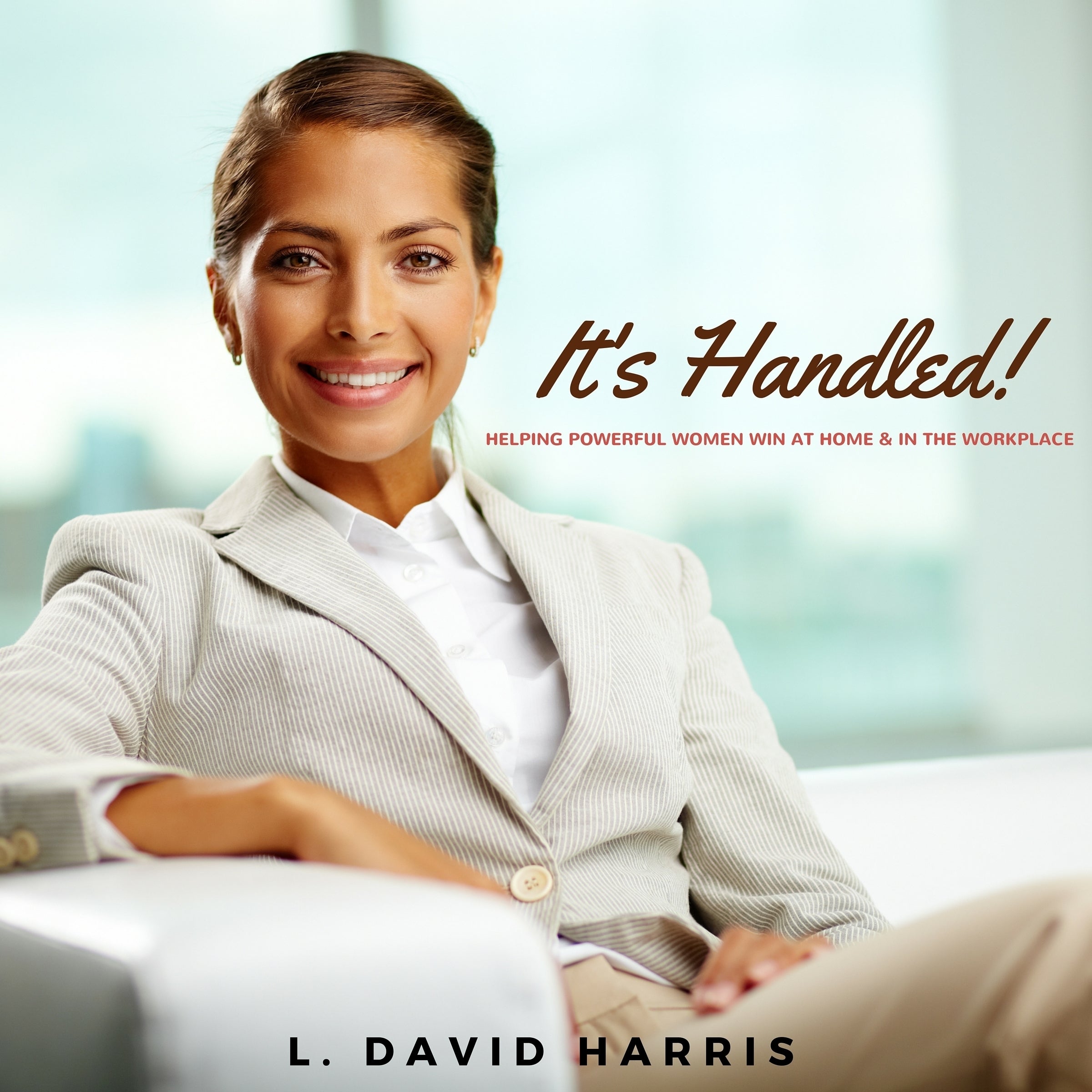 It’s Handled!