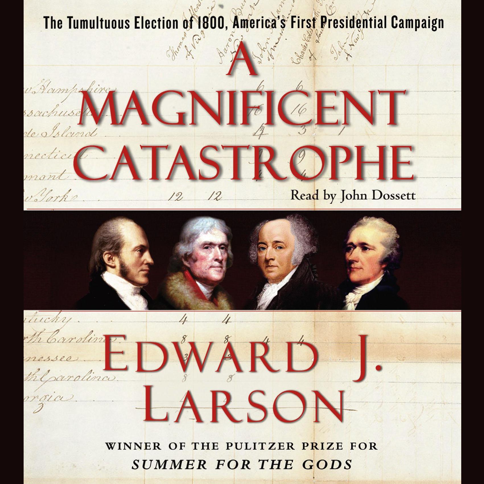 A Magnificent Catastrophe