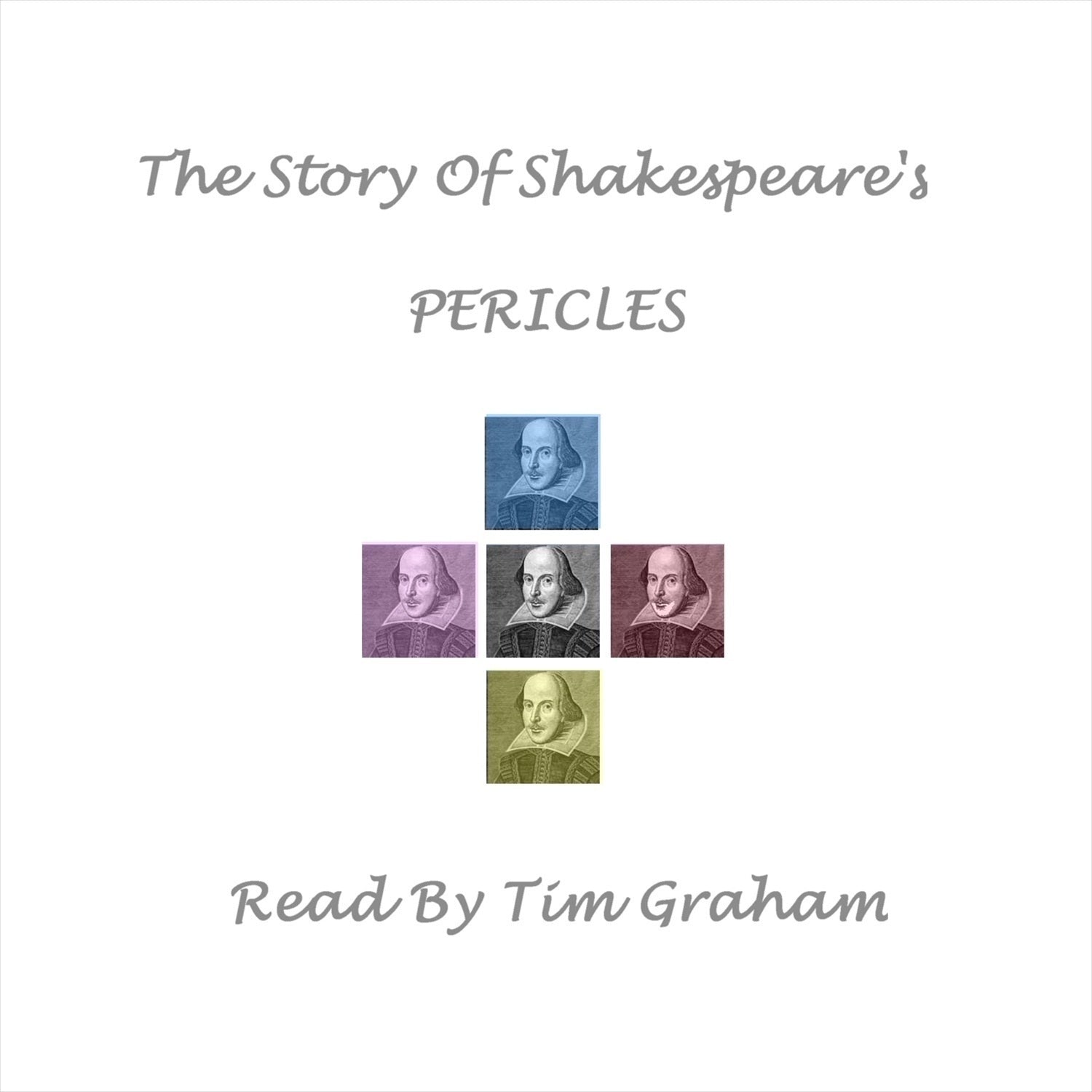 The Story of Shakespeare’s <i>Pericles</i>