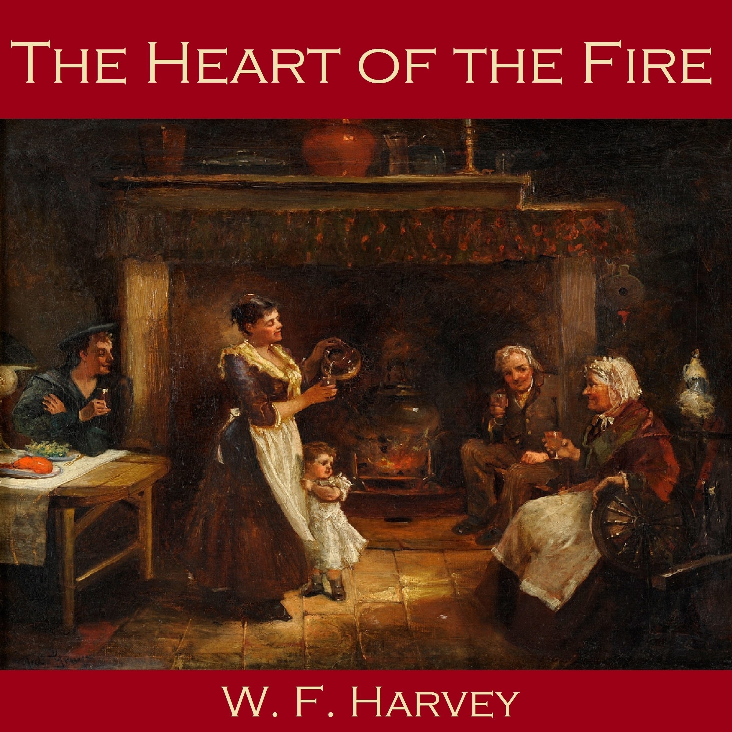 The Heart of the Fire