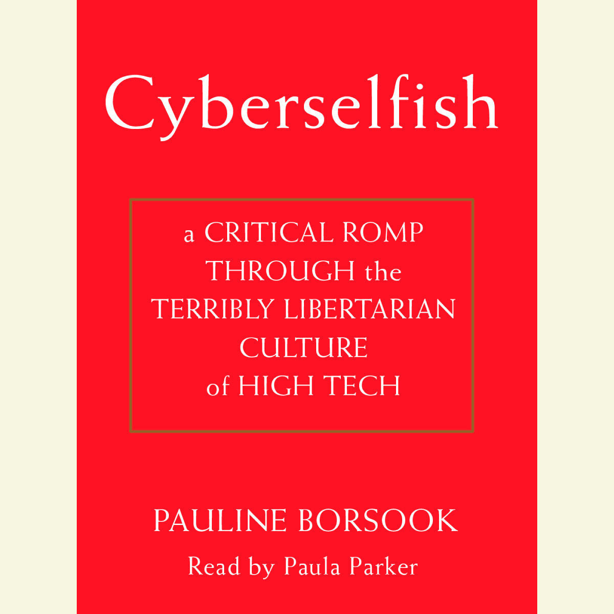 Cyberselfish