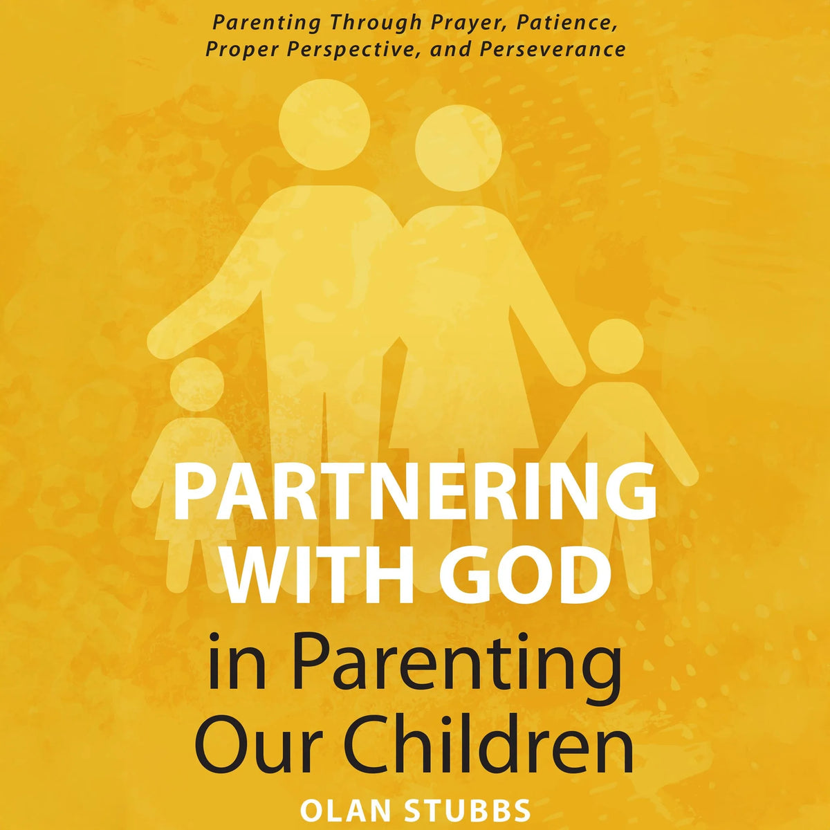 Partnering with God in Parenting Our Children