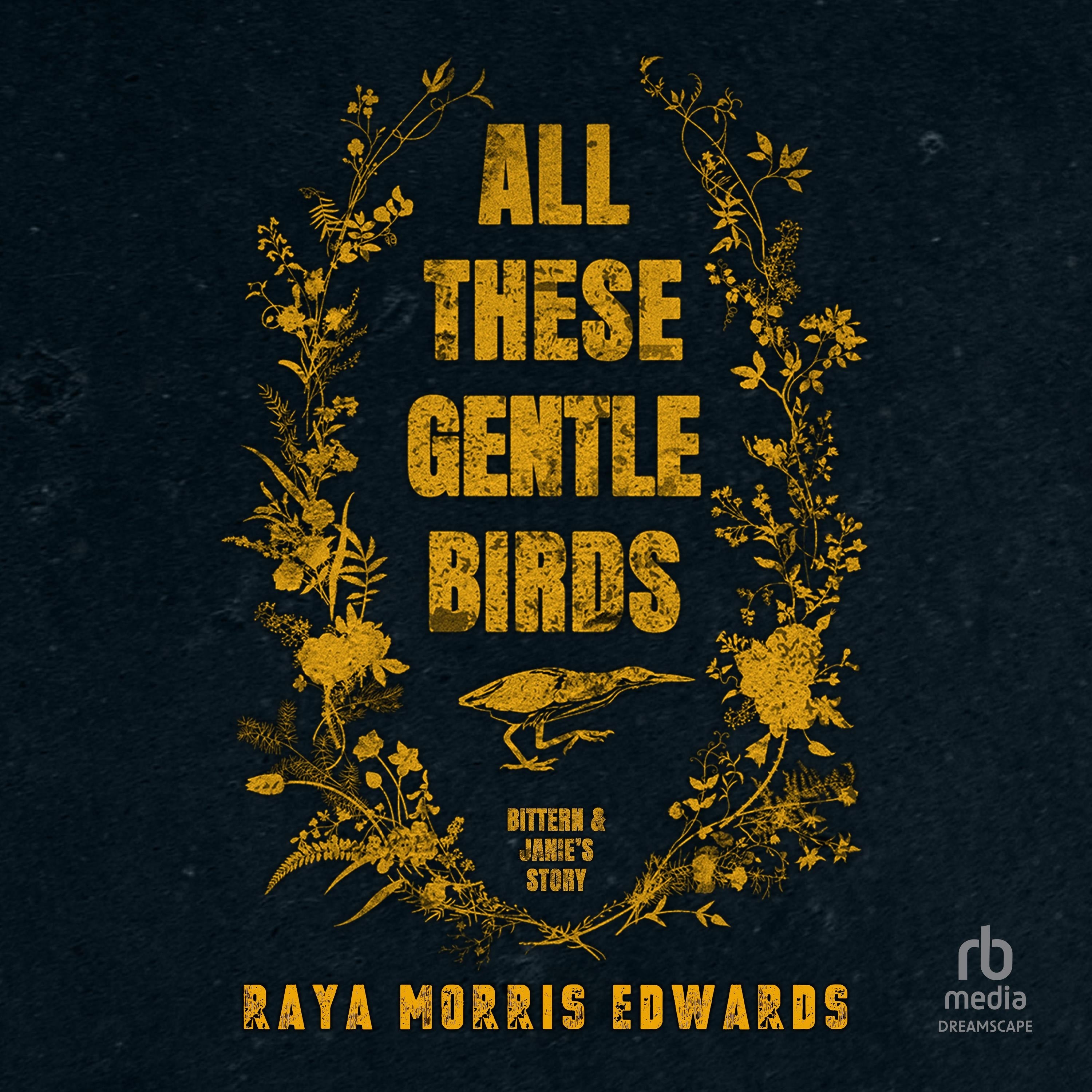 All These Gentle Birds