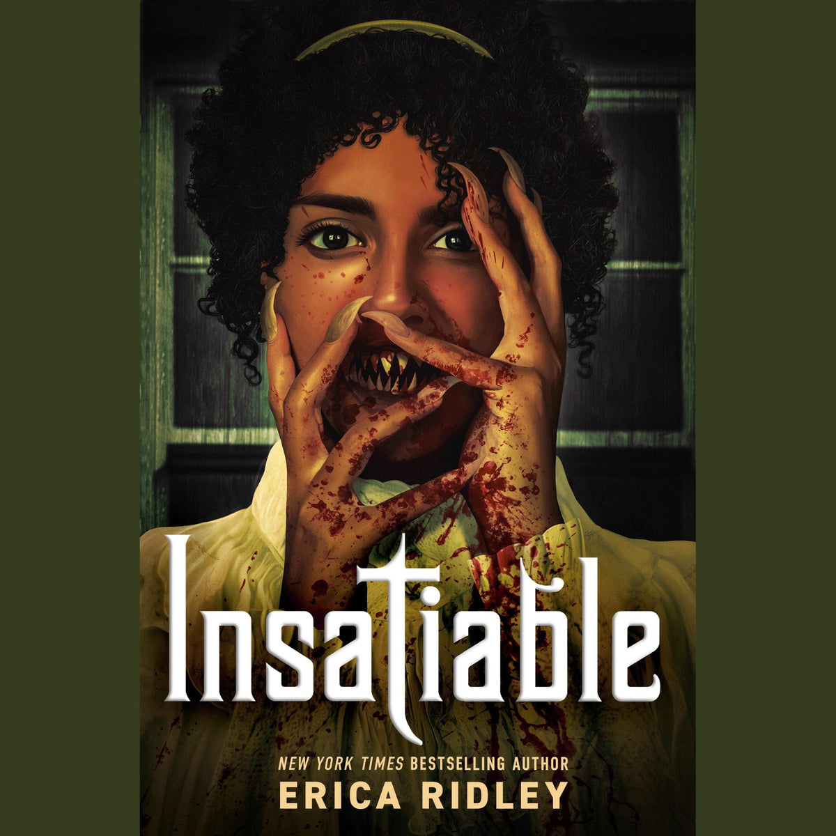 Insatiable