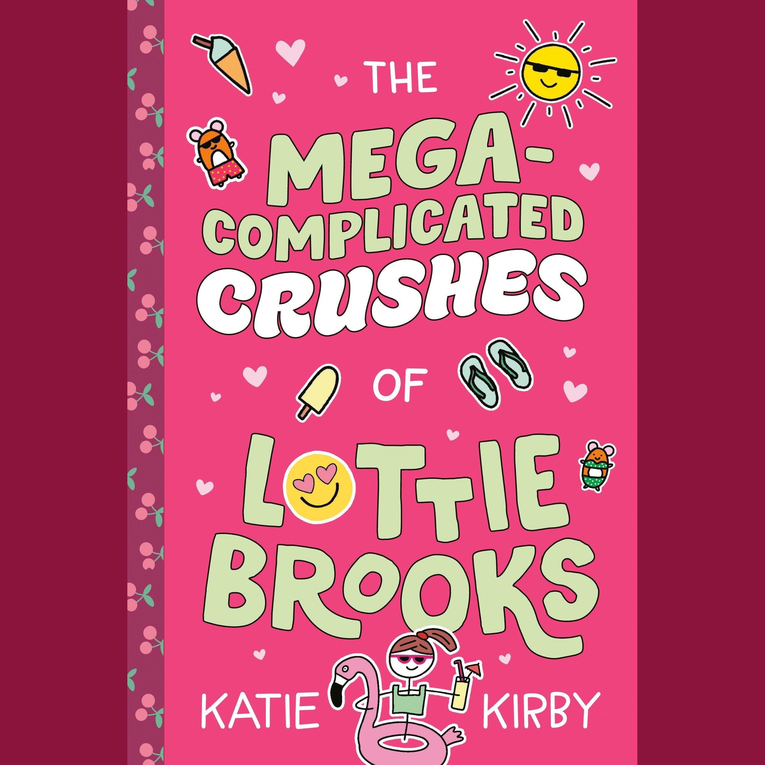 The Mega-Complicated Crushes of Lottie Brooks