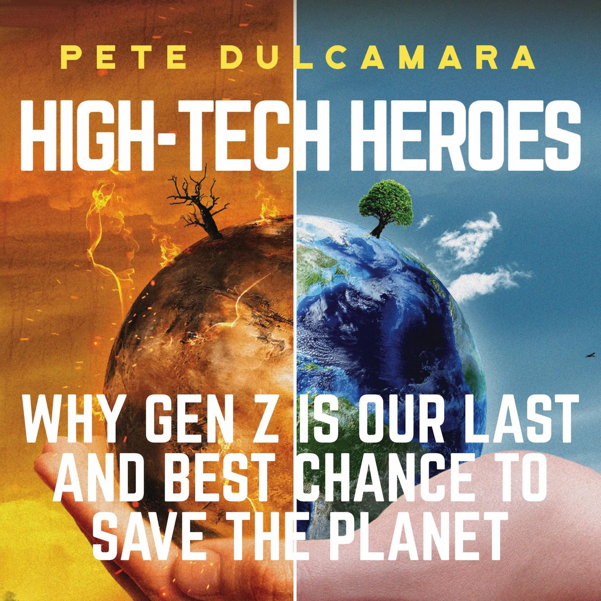 High-Tech Heroes