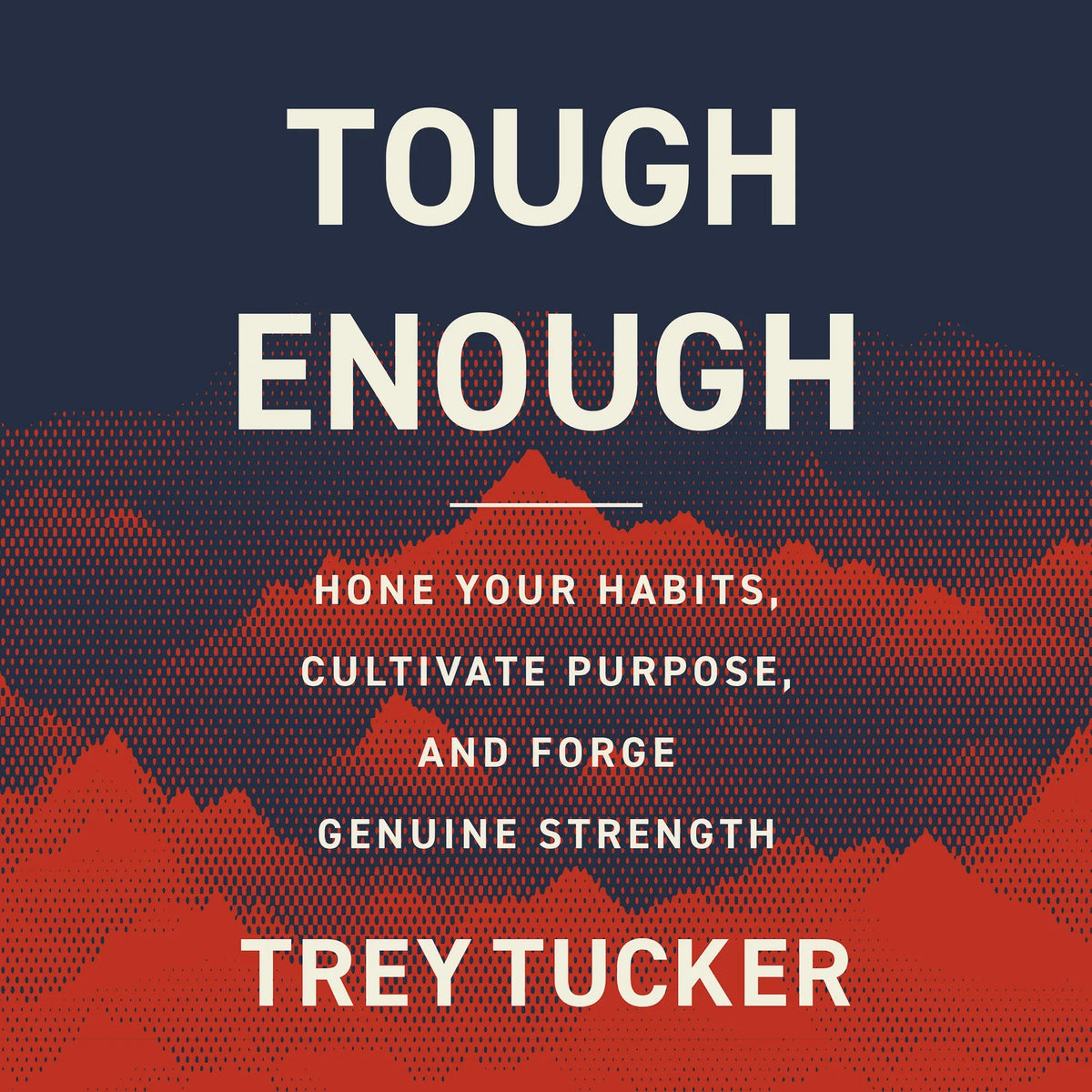 Tough Enough
