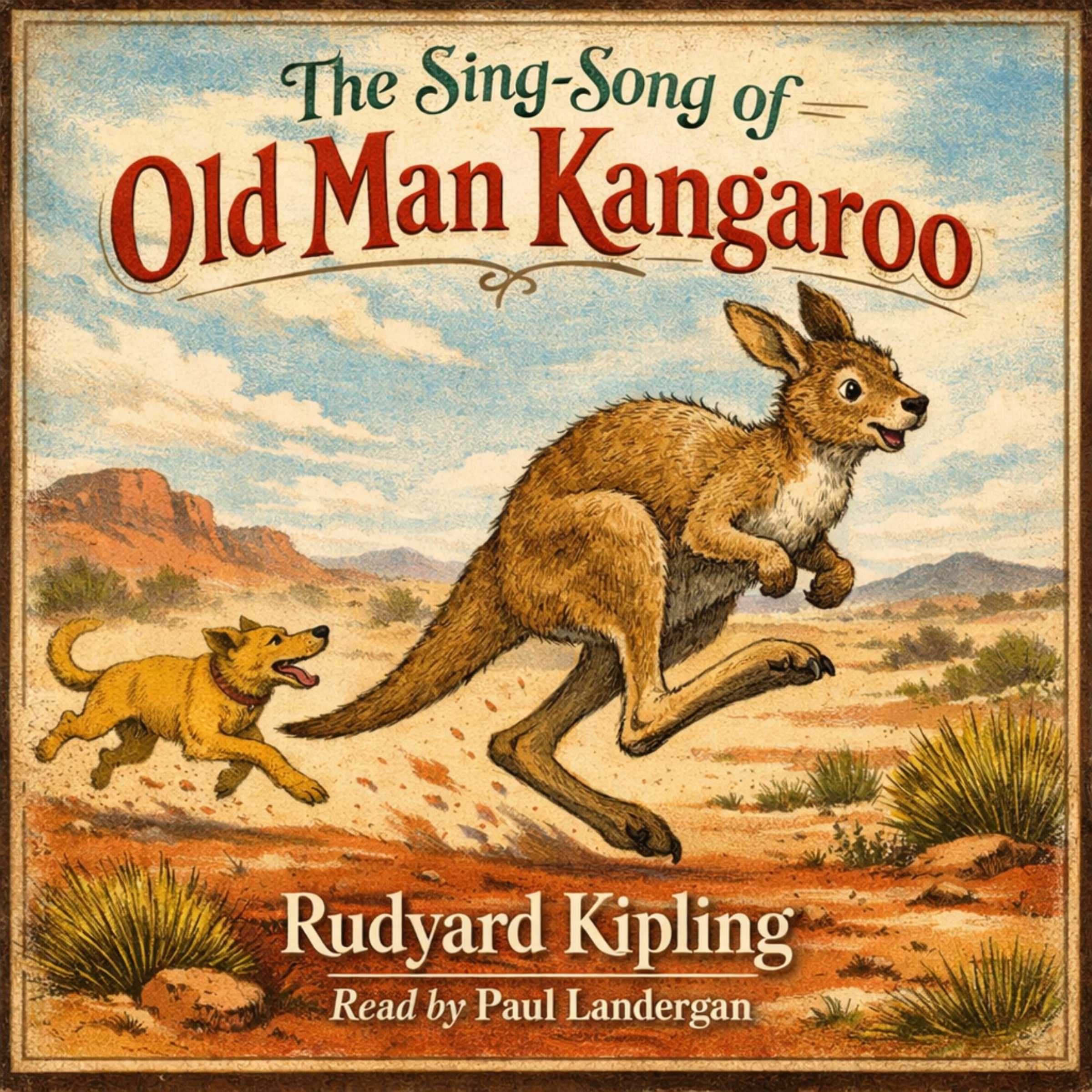 The Sing-Song of Old Man Kangaroo
