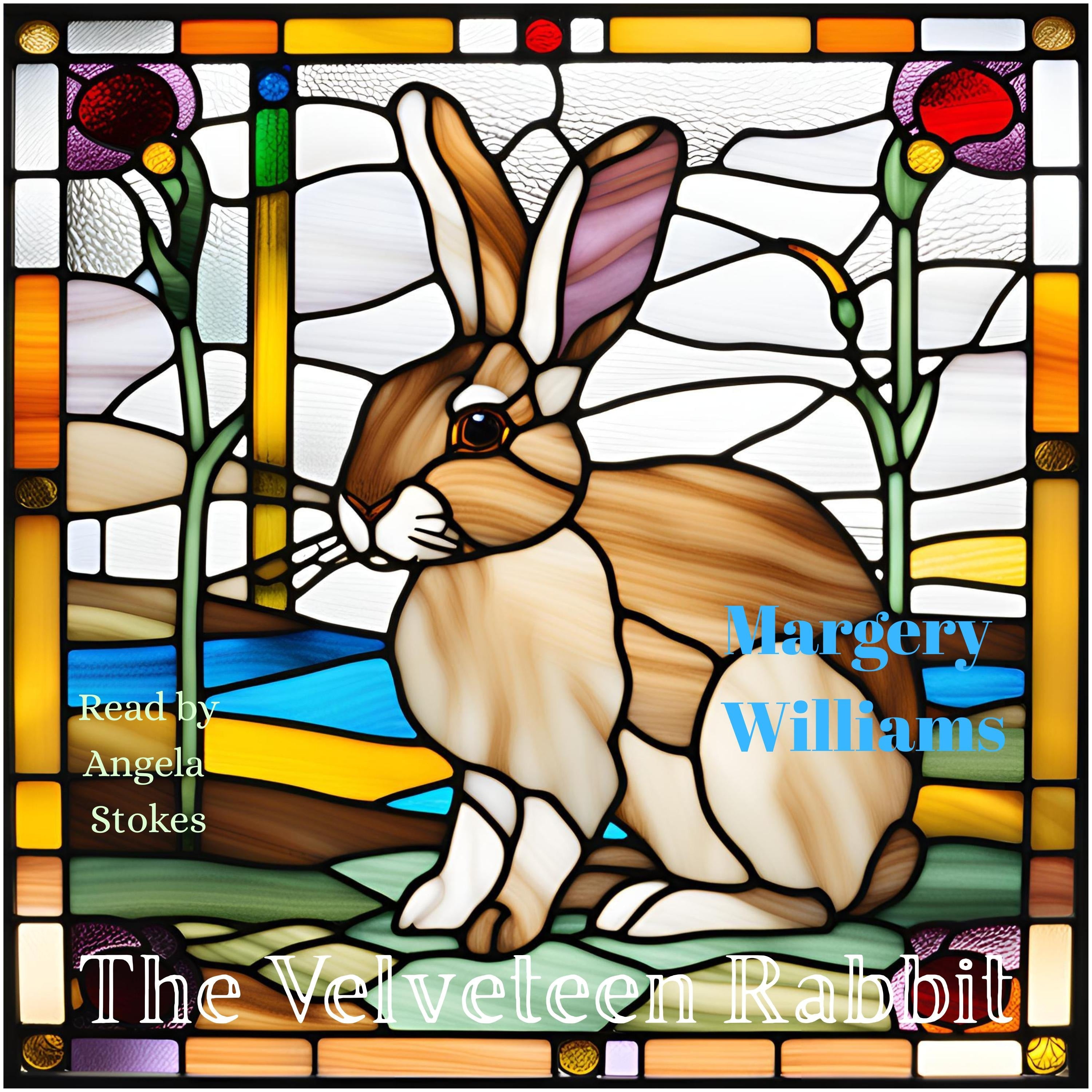The Velveteen Rabbit