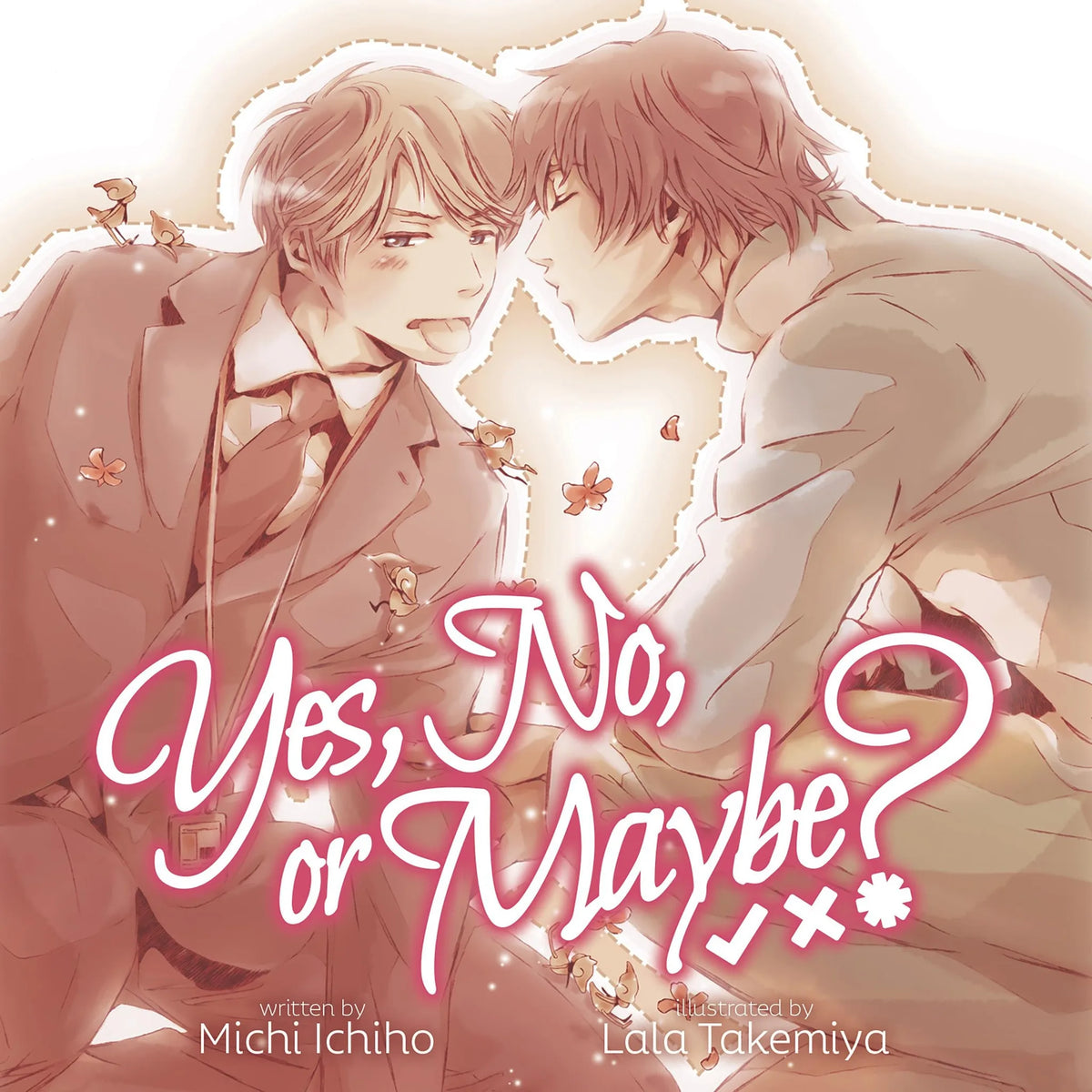 Yes, No, or Maybe? (Light Novel)