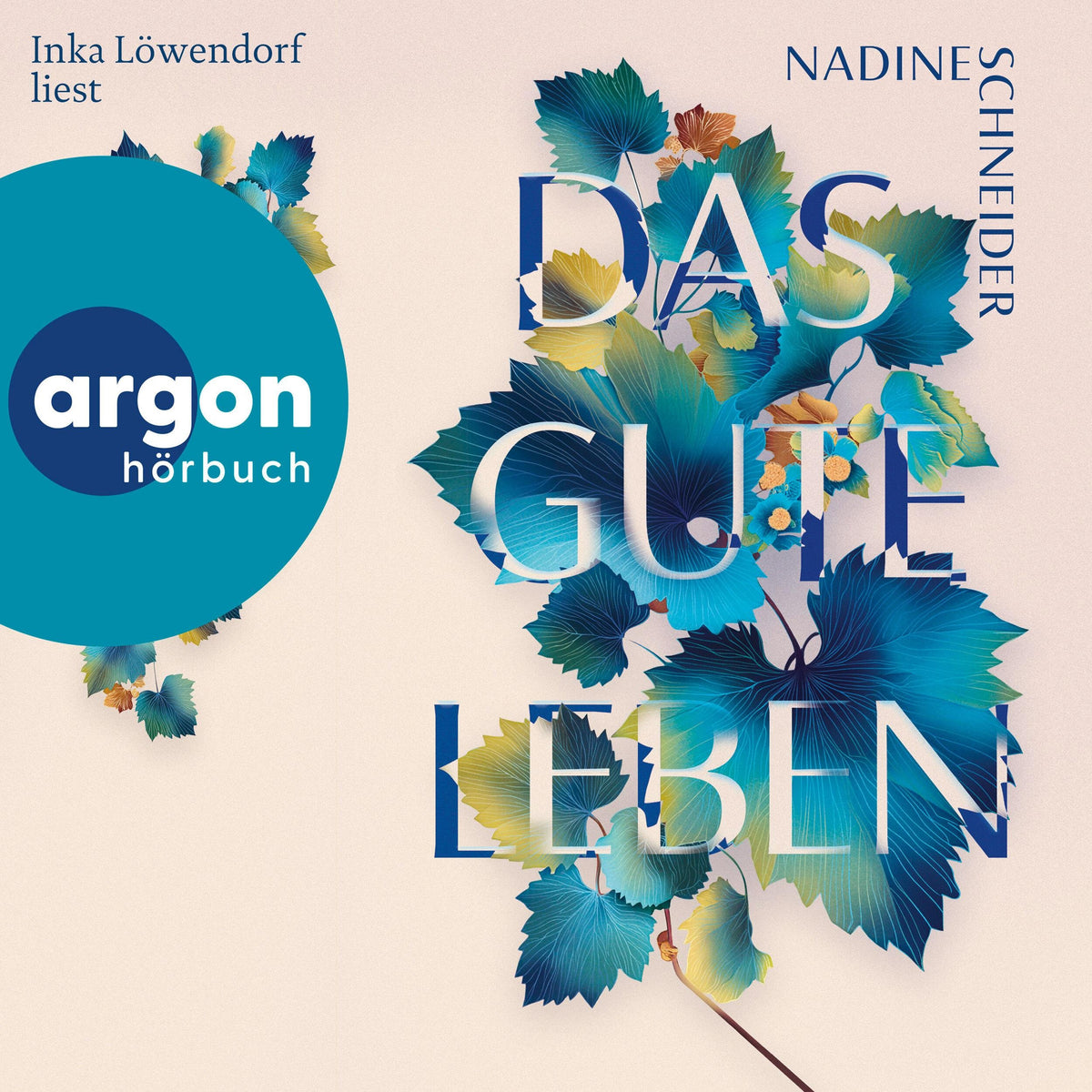 Das gute Leben (Ungekürzte Lesung)
