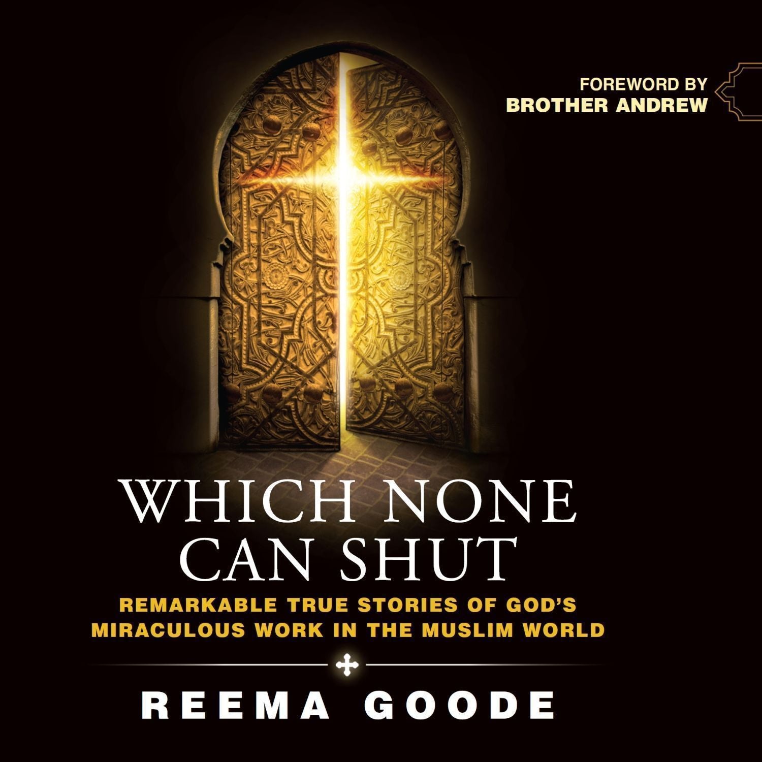Which None Can Shut