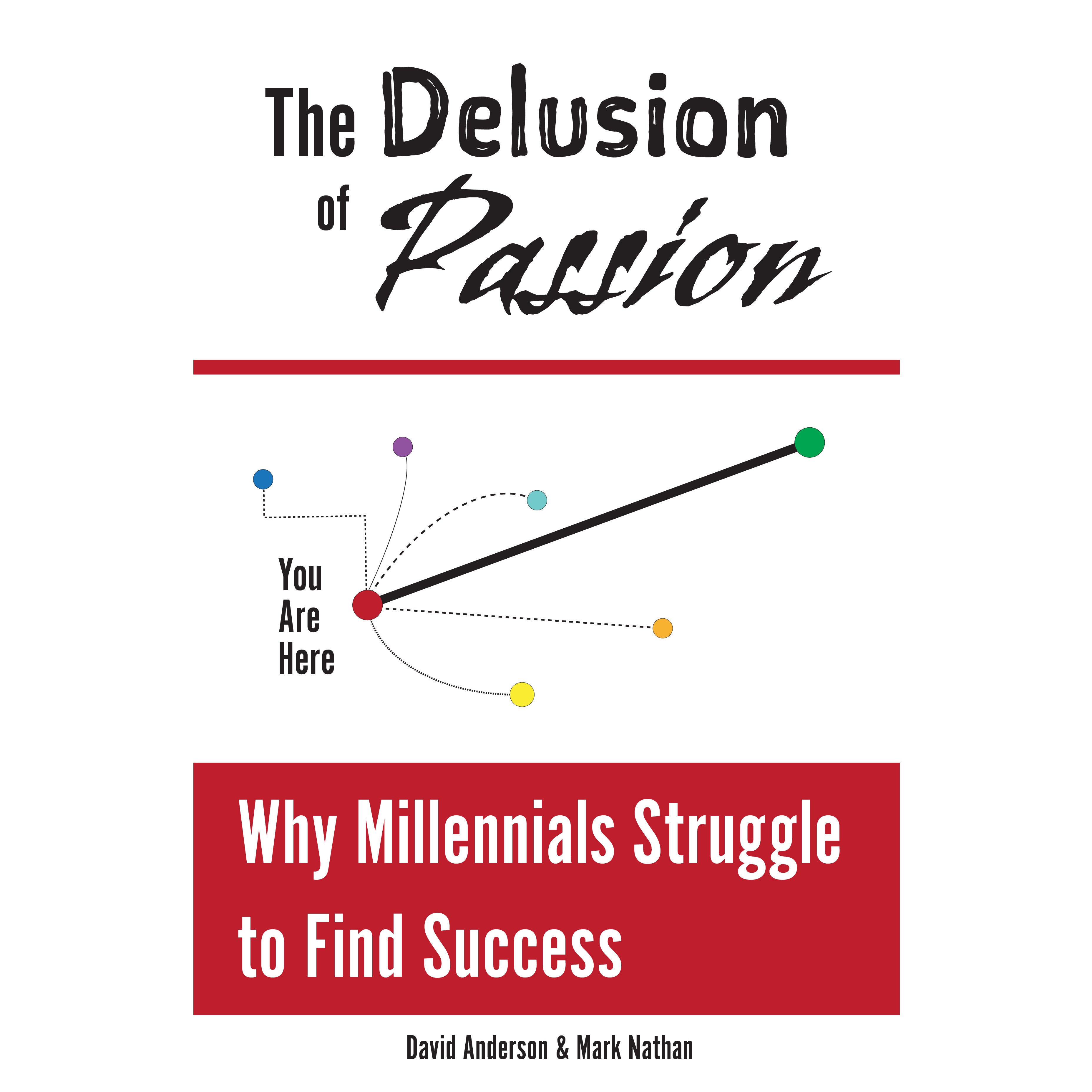 The Delusion of Passion