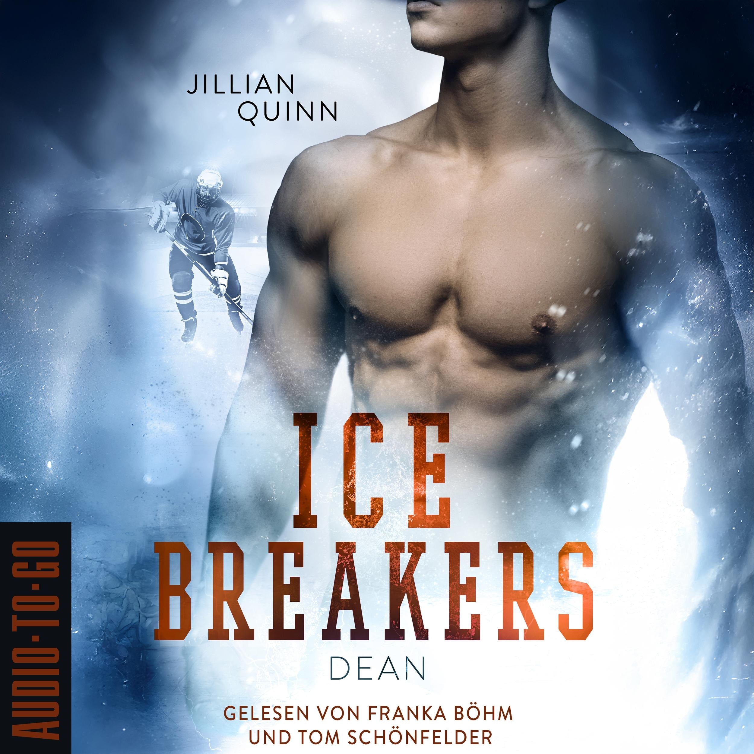 Dean - Ice Breakers, Band 6 (ungekürzt)