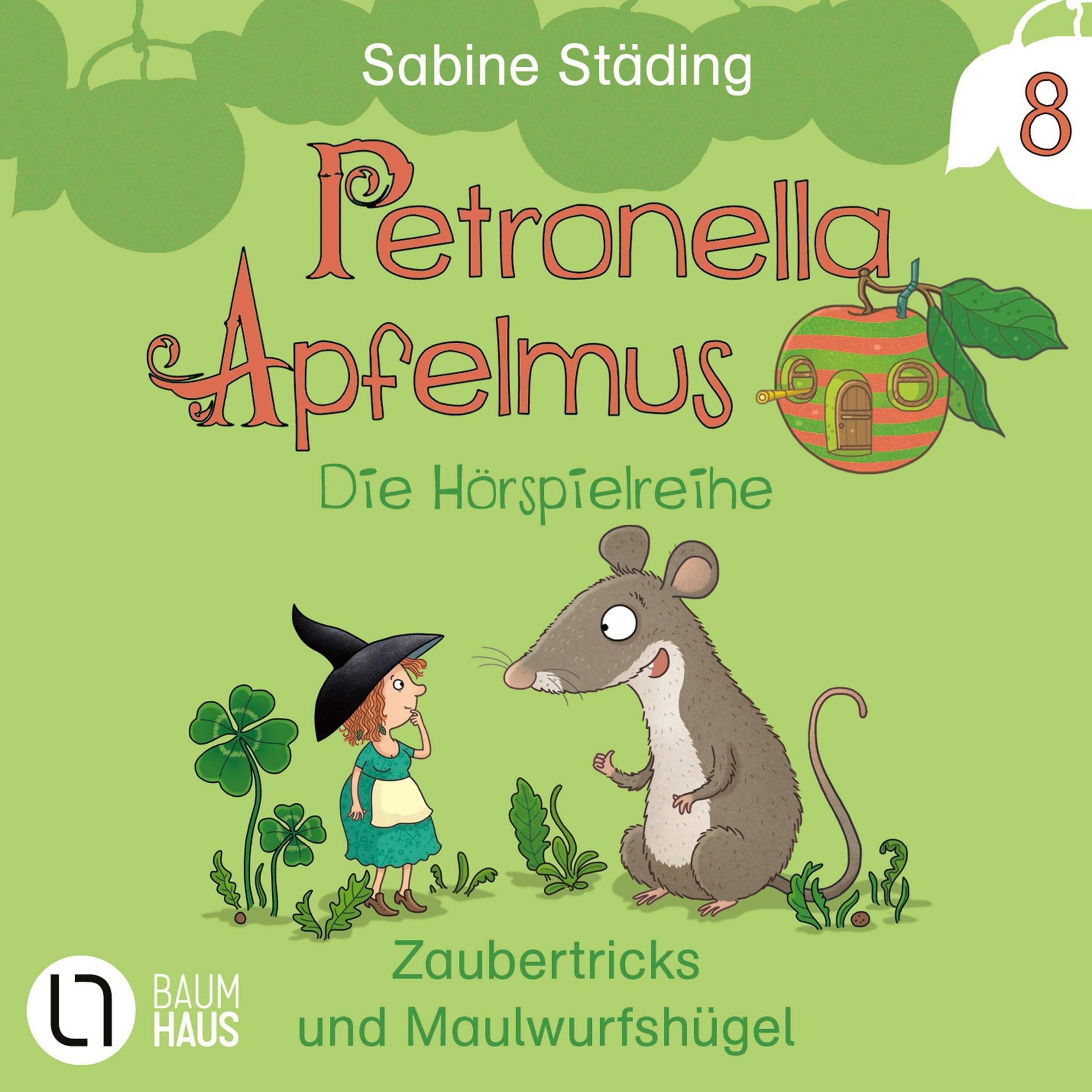 Petronella Apfelmus, Folge 8: Zaubertricks und Maulwurfshügel