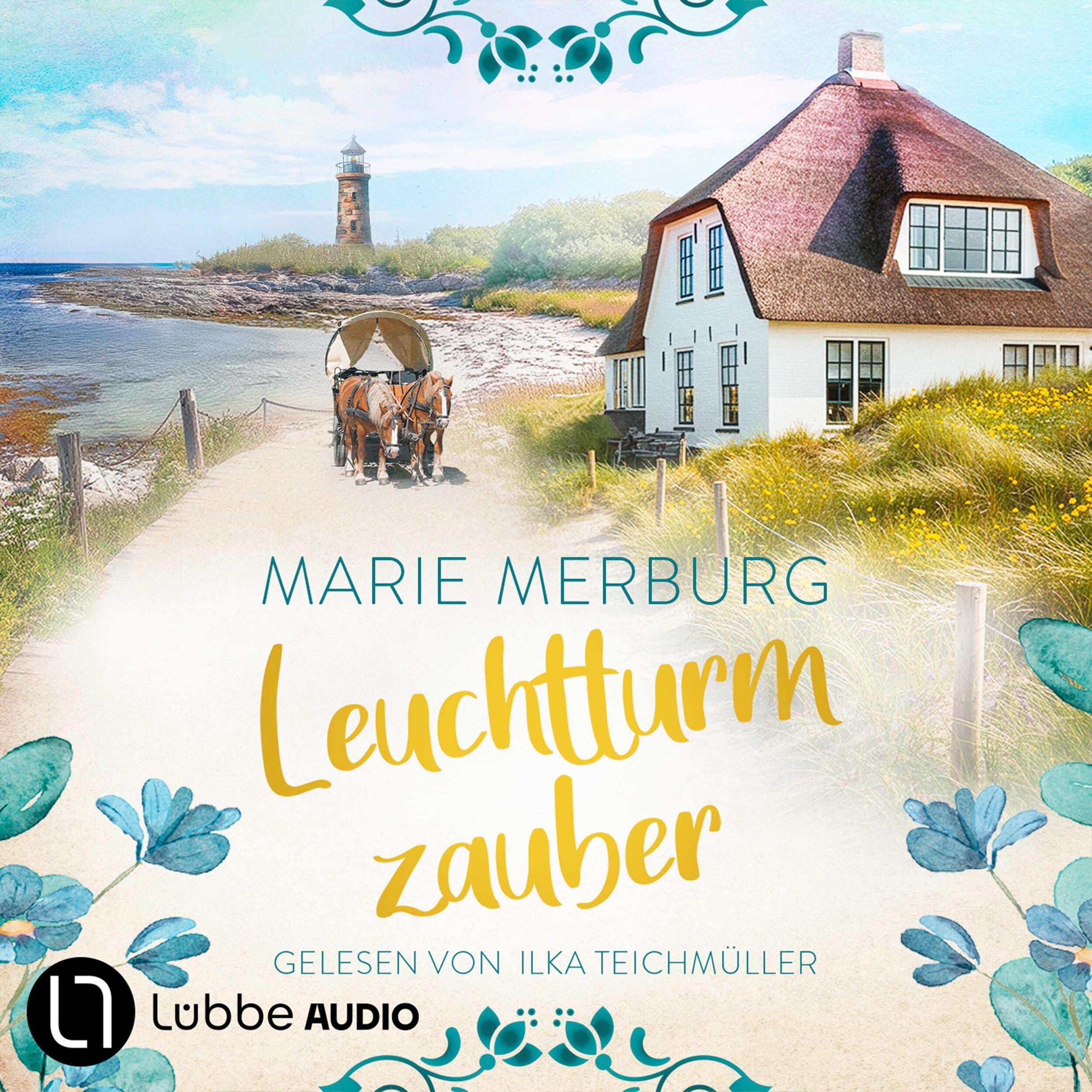 Leuchtturmzauber - Nordsee-Reihe, Teil 3 (Ungekürzt)