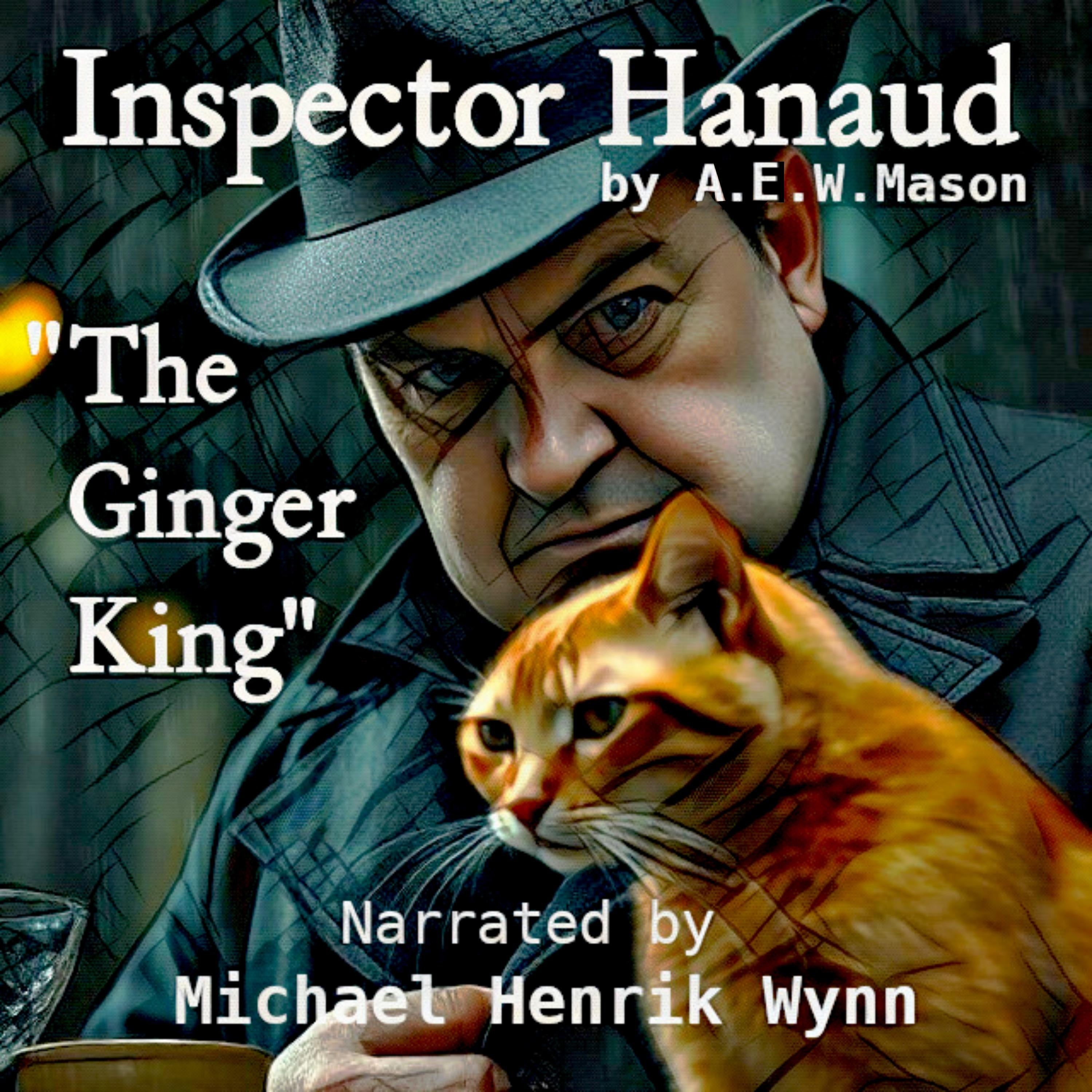 Inspector Hanaud and The Ginger King