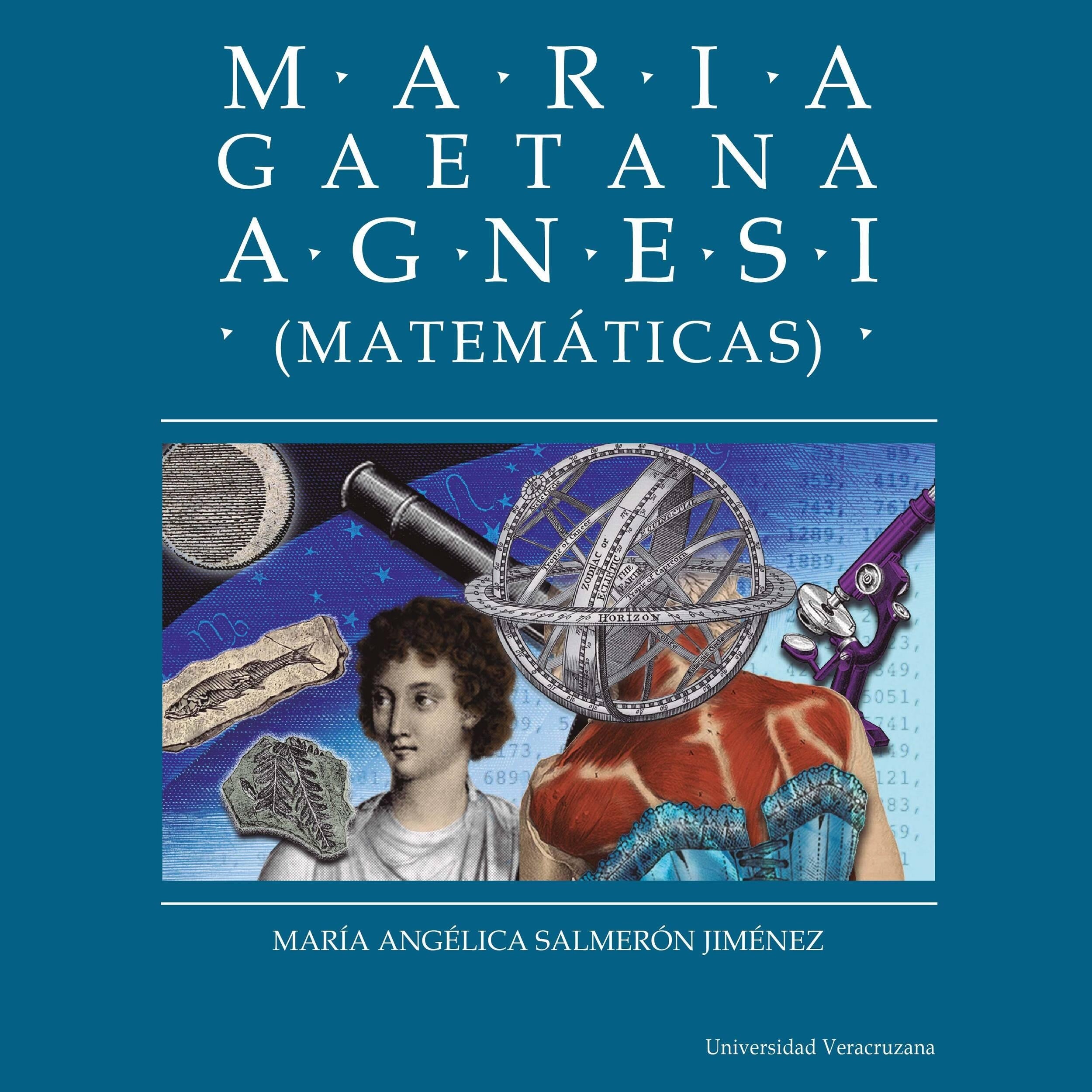 Maria Gaetana Agnesi - Distintas y distantes - Mujeres en la ciencia, Episodio 7 (Completo)