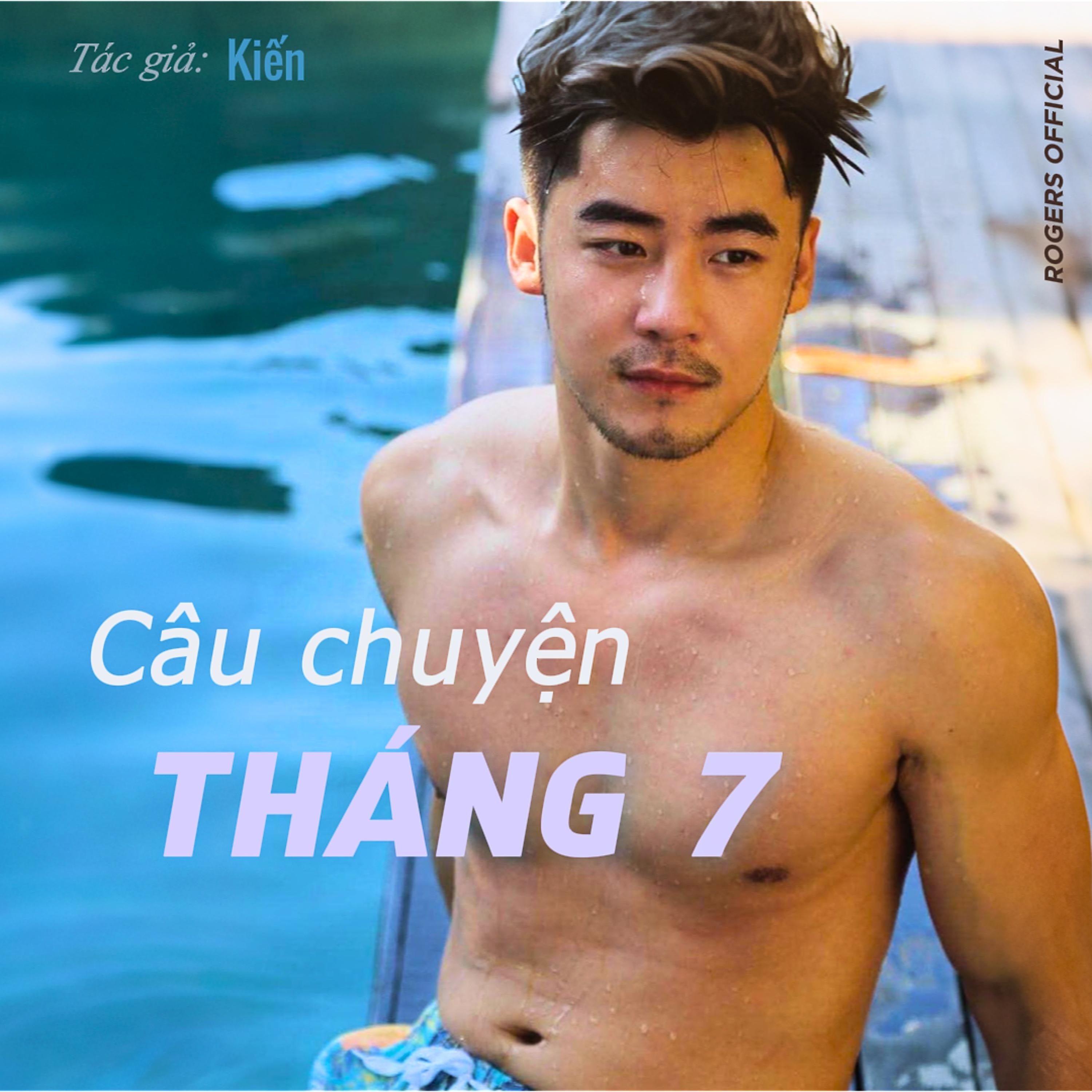 Câu Chuyện Tháng 7