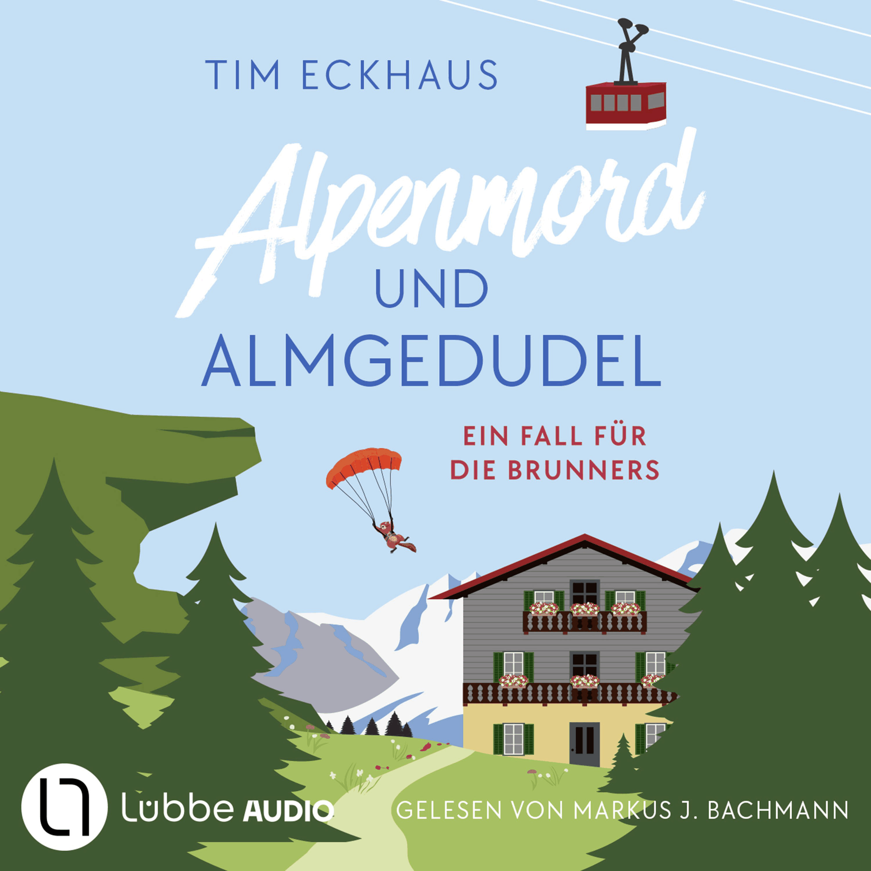 Alpenmord und Almgedudel - Österreich - zum Sterben schön!, Teil 1