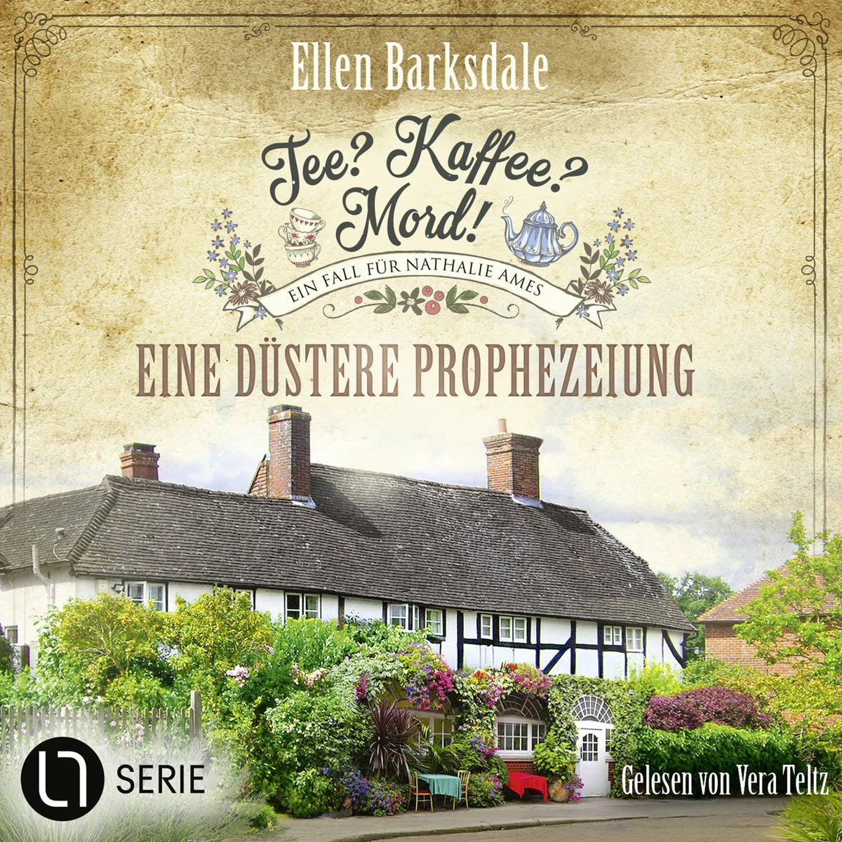 Eine düstere Prophezeiung - Nathalie Ames ermittelt. Tee? Kaffee? Mord!, Folge 37