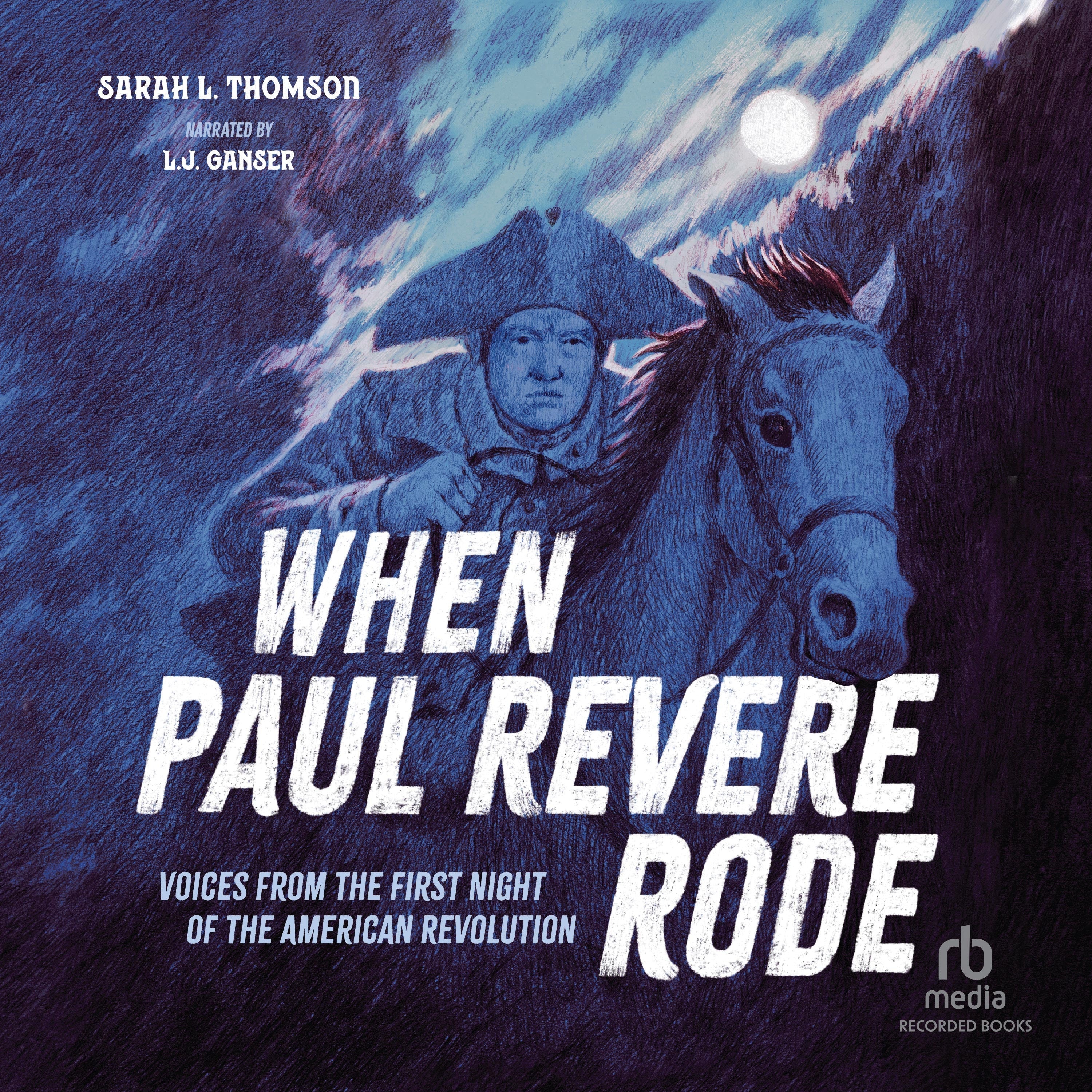 When Paul Revere Rode