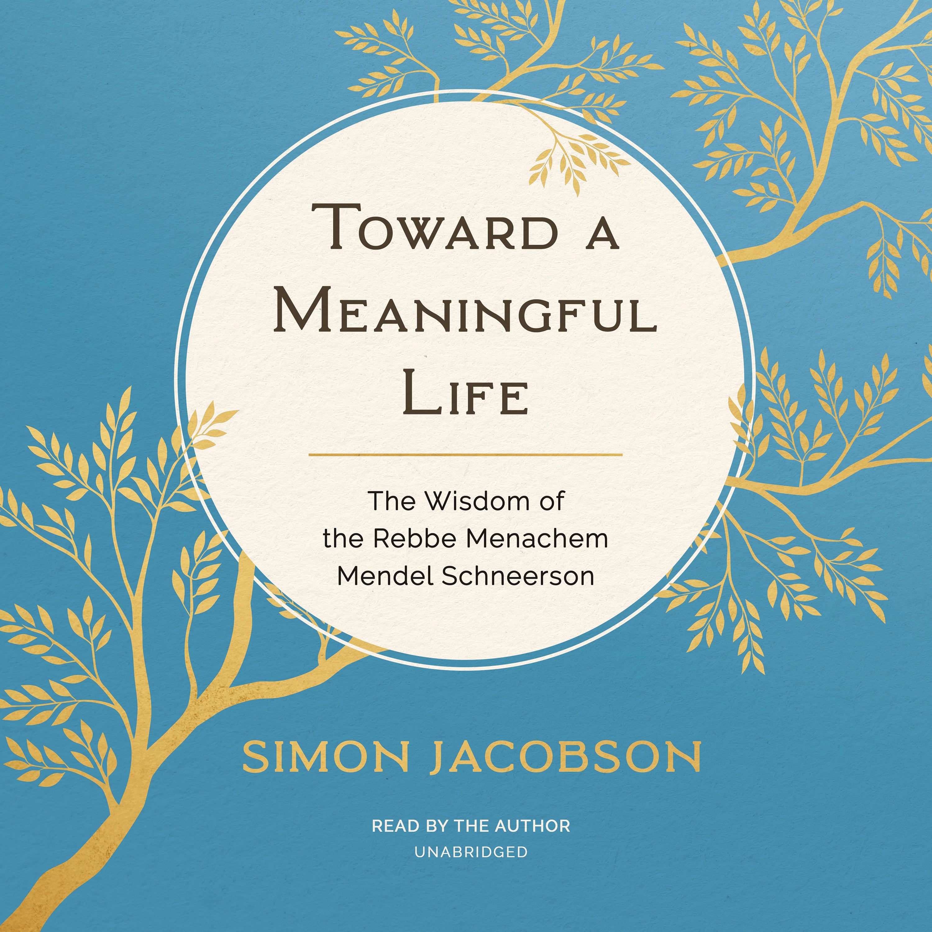 Toward a Meaningful Life