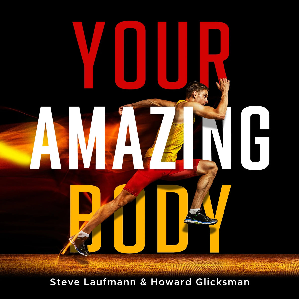 Your Amazing Body