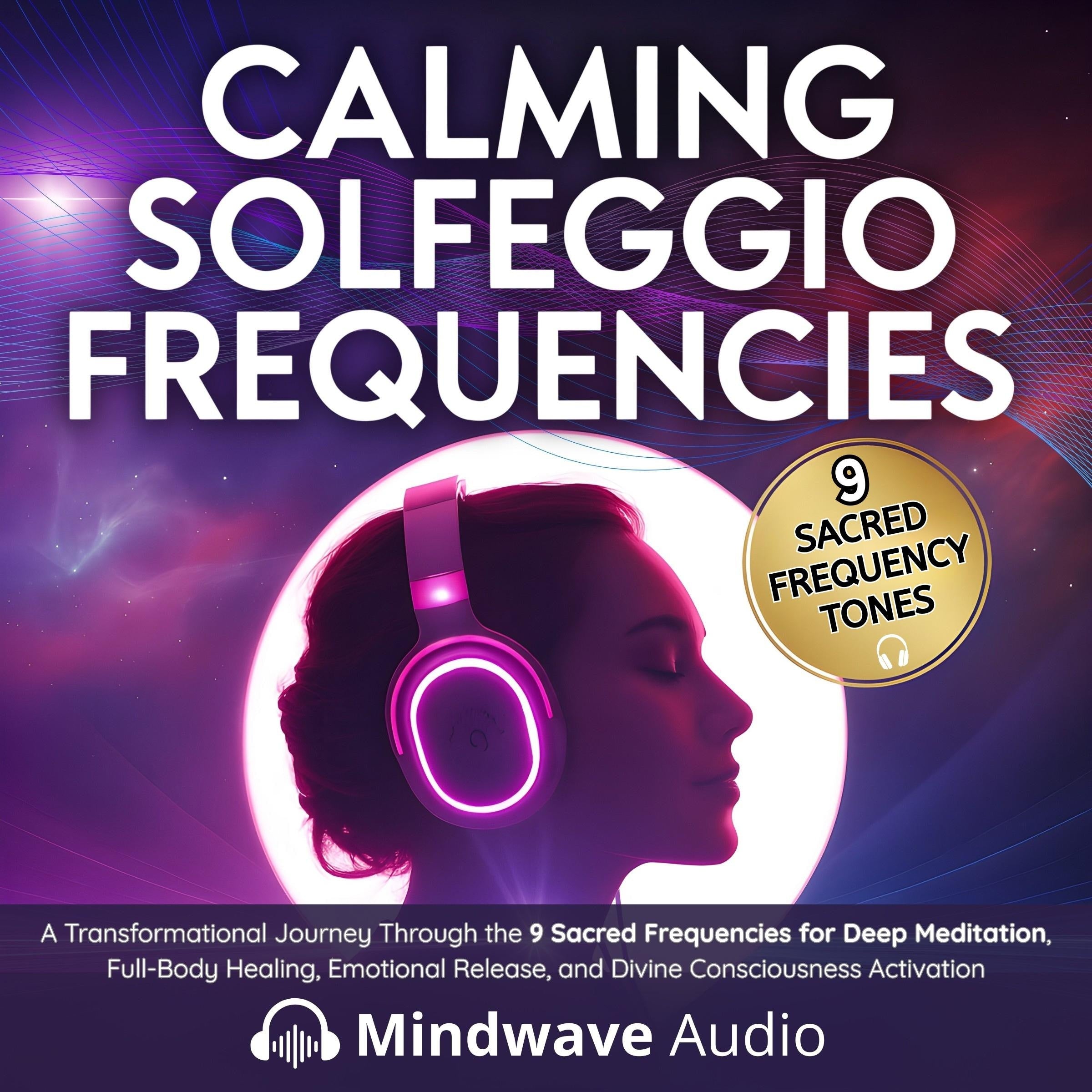 Calming Solfeggio Frequencies