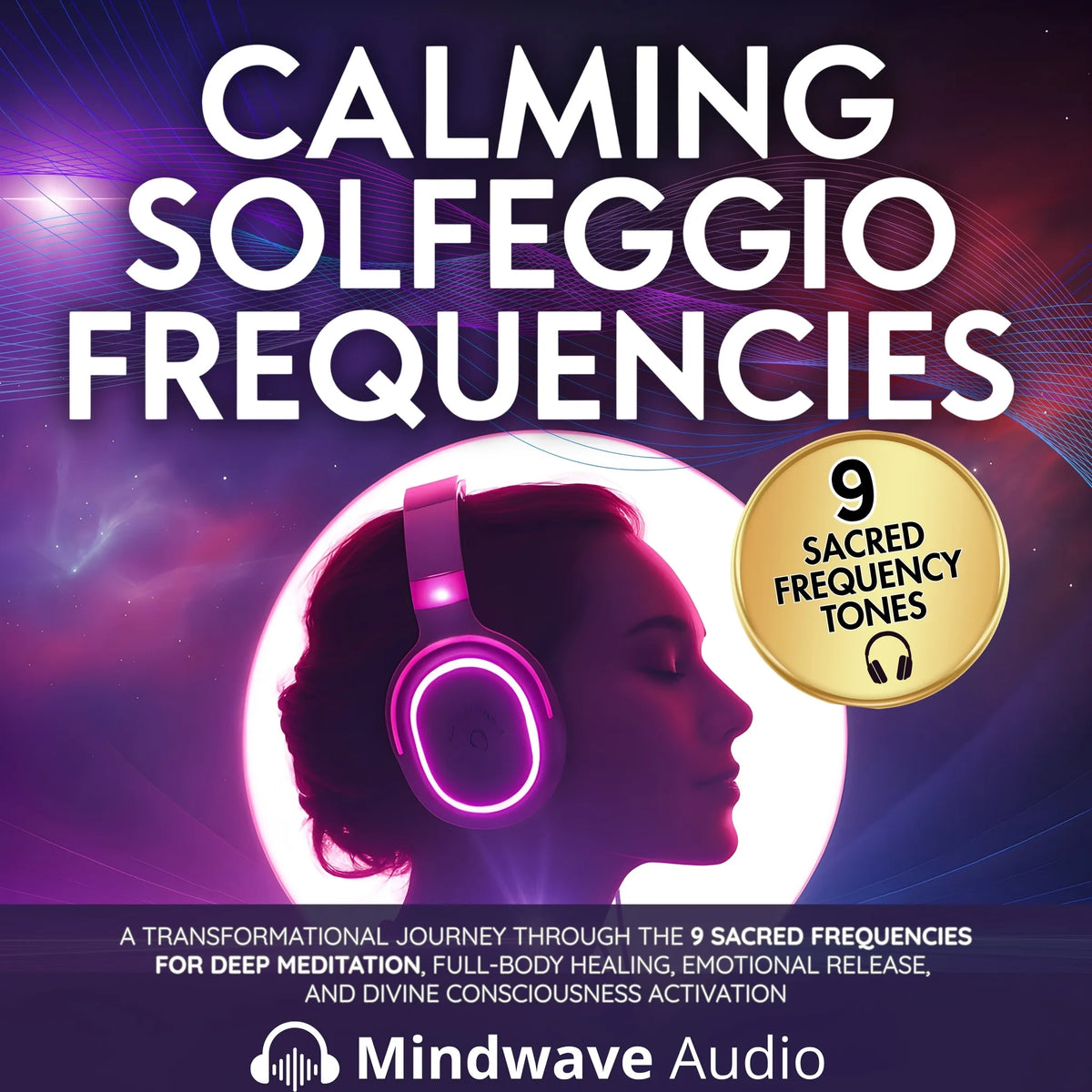 Calming Solfeggio Frequencies