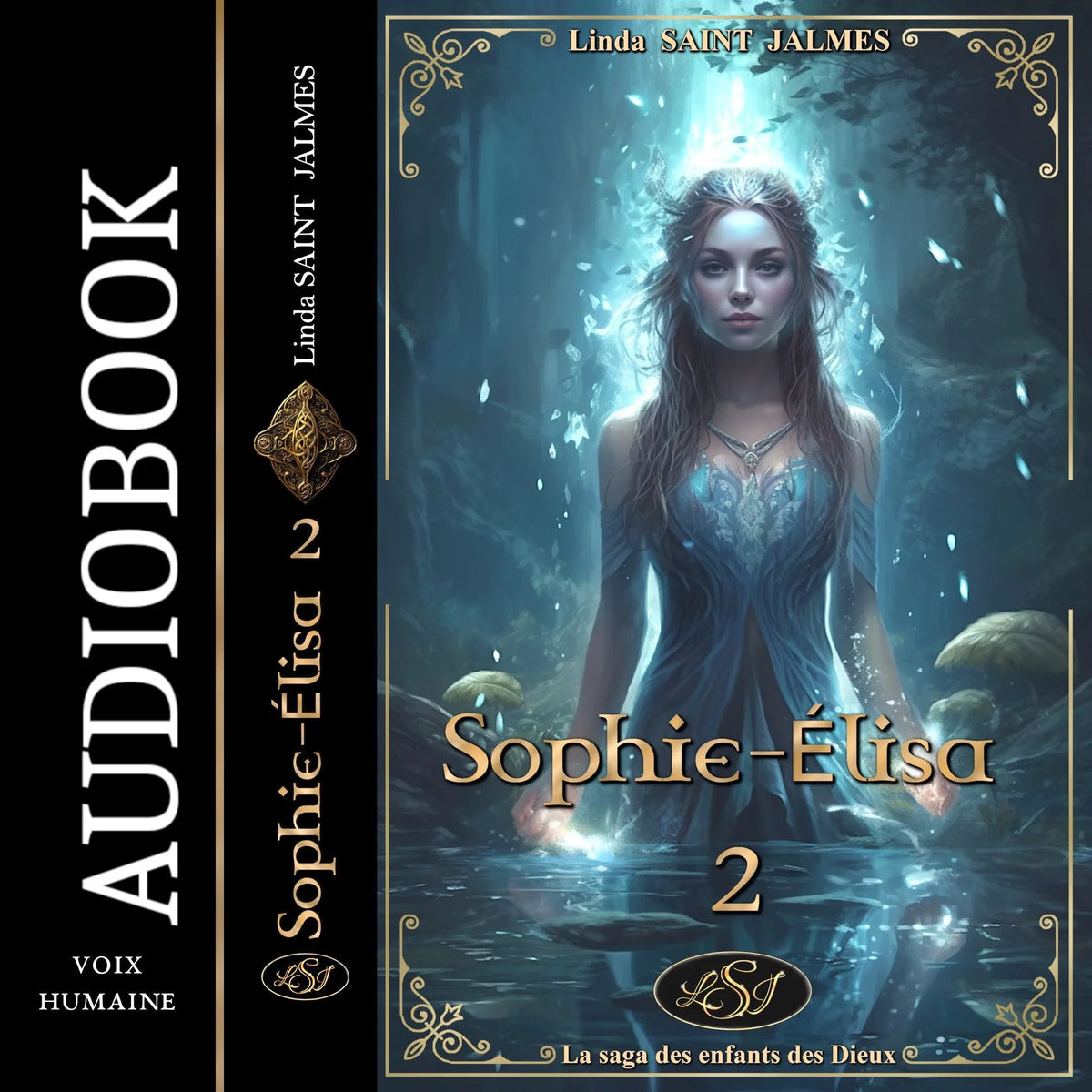 La saga des enfants des dieux : 2 - Sophie-Élisa