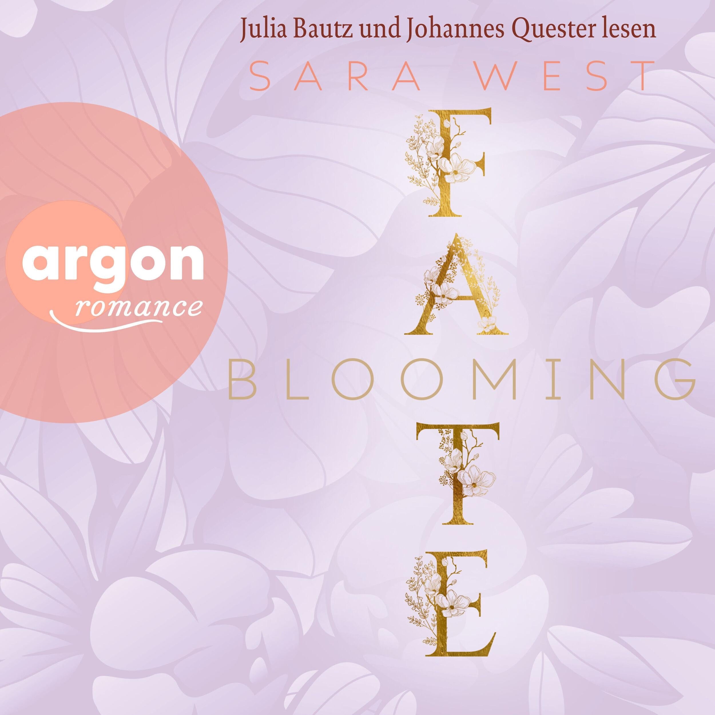 Blooming Fate - Rose Garden, Band 3 (Ungekürzte Lesung)