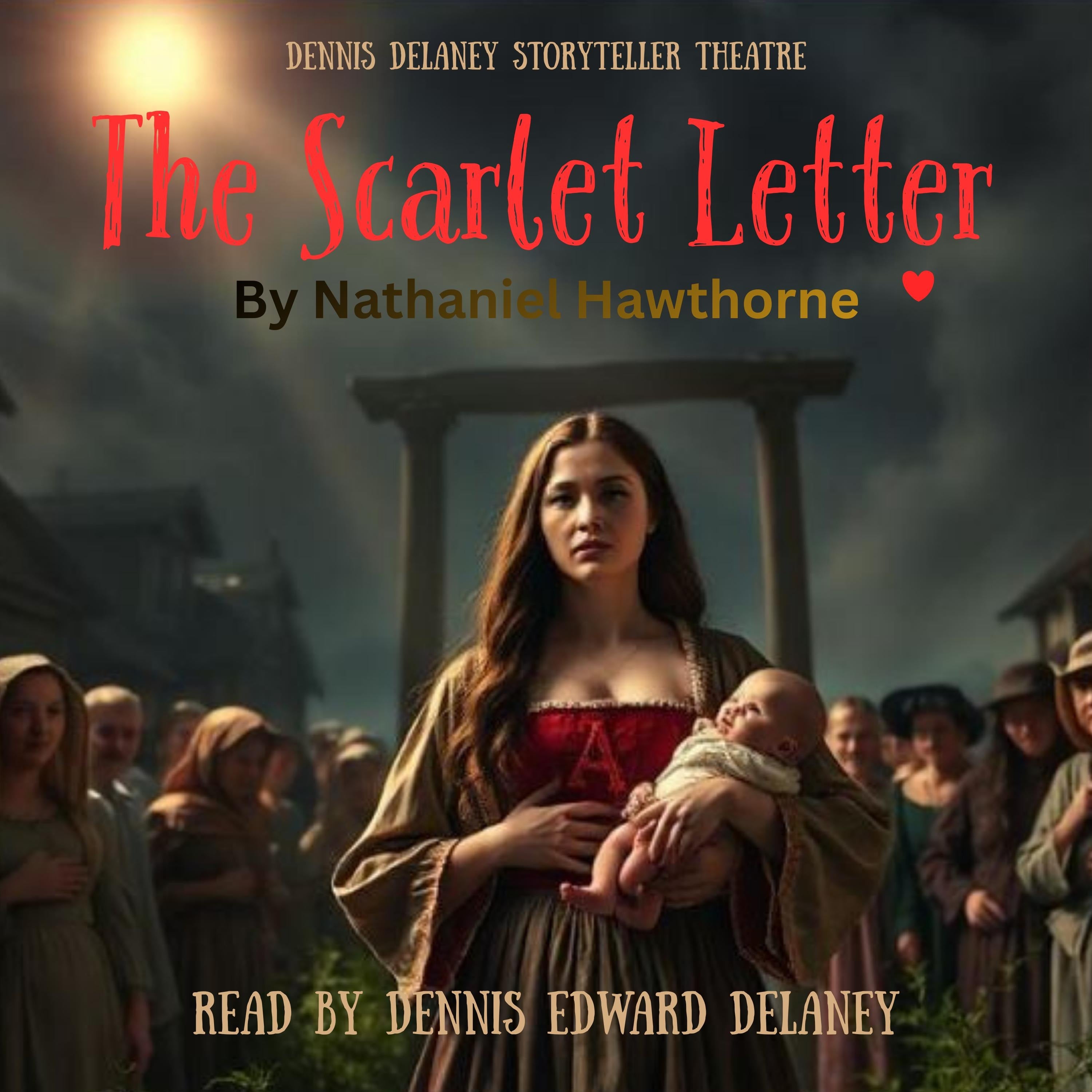 The Scarlet Letter by Nathaniel Hawthorne