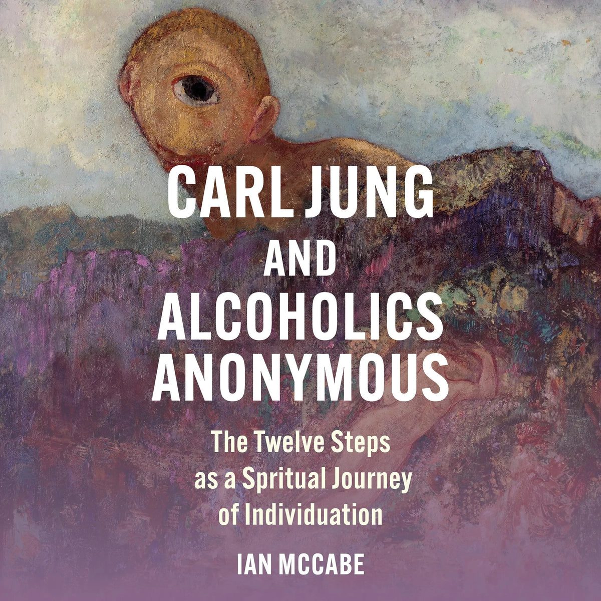Carl Jung and Alcoholics Anonymous