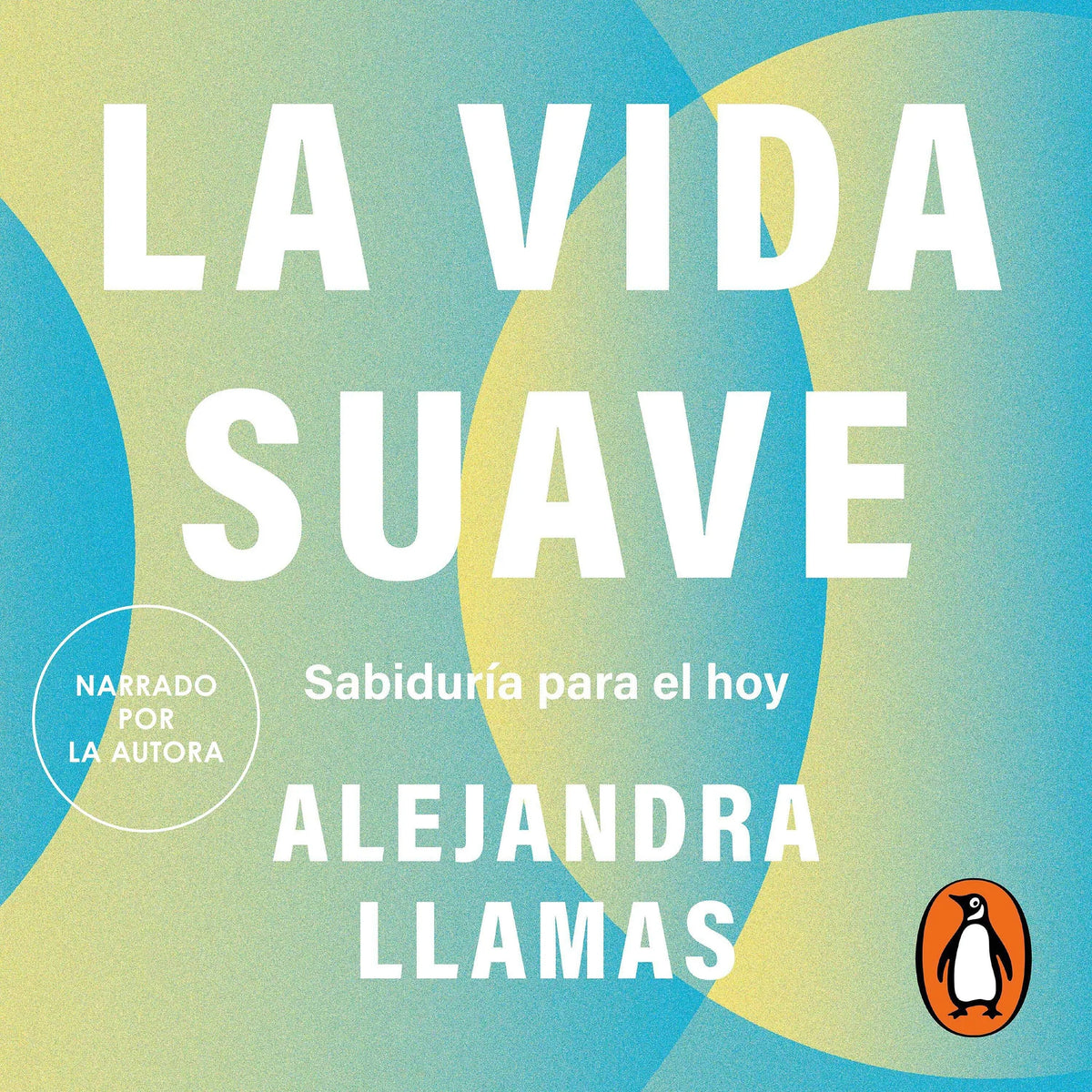 La vida suave