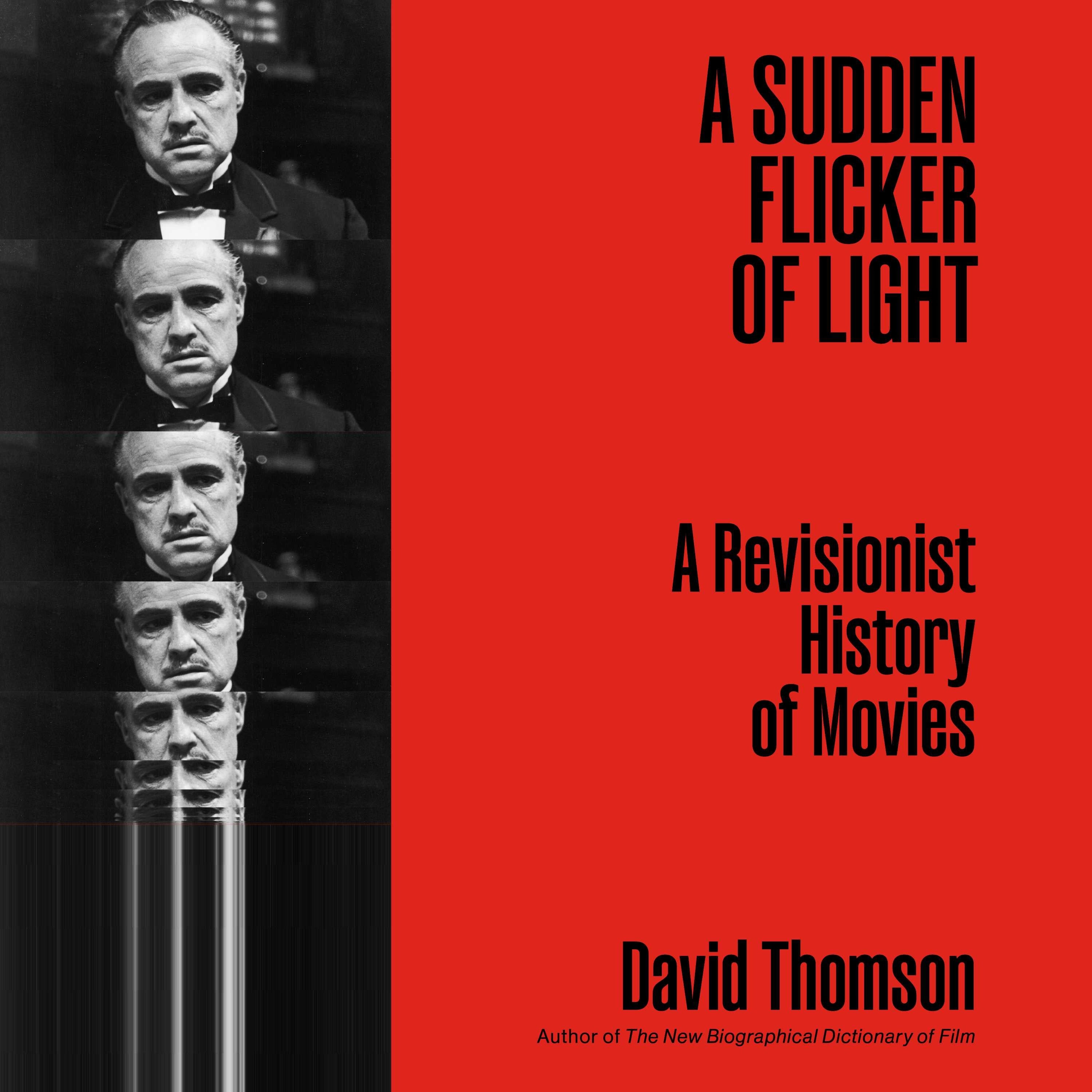 A Sudden Flicker of Light