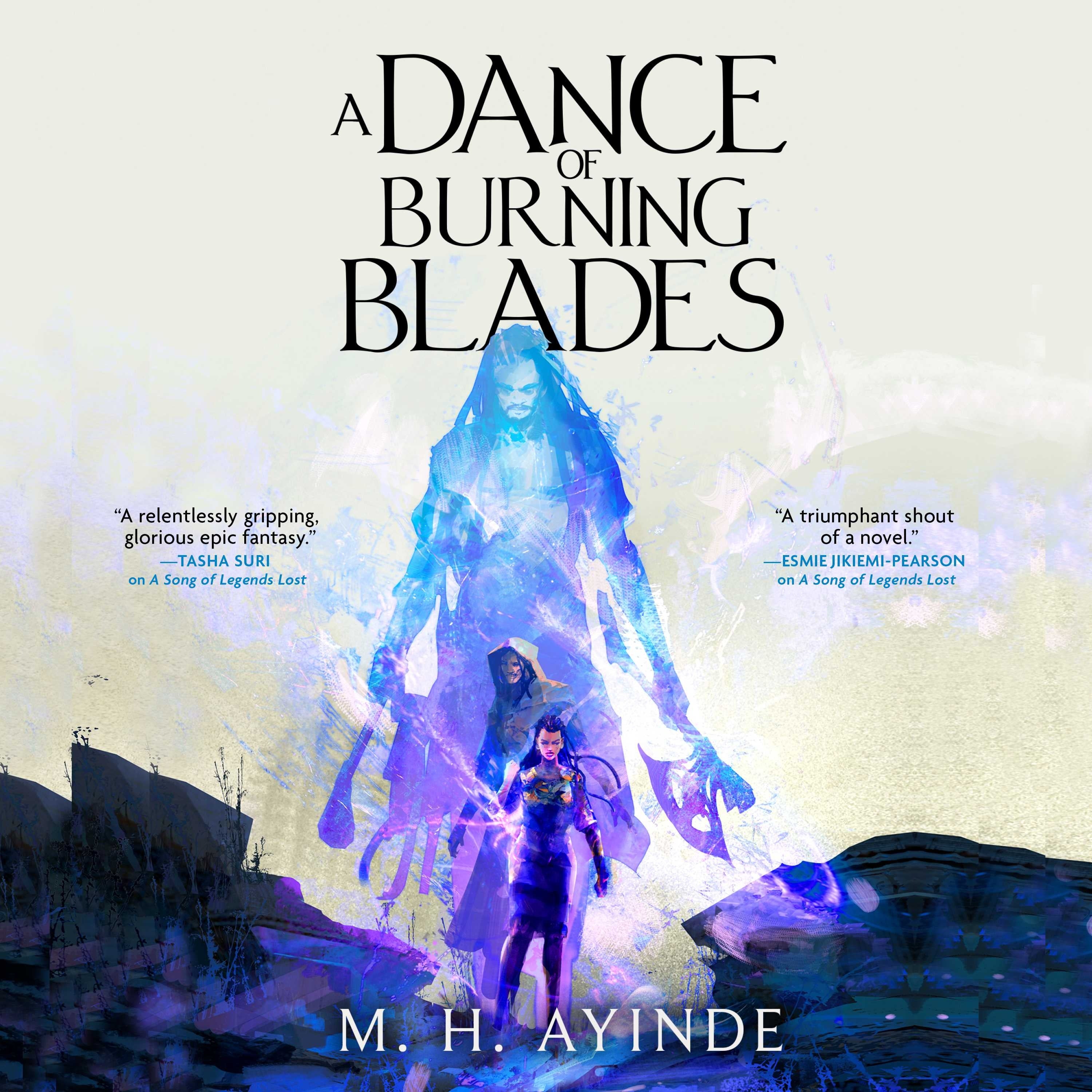 A Dance of Burning Blades