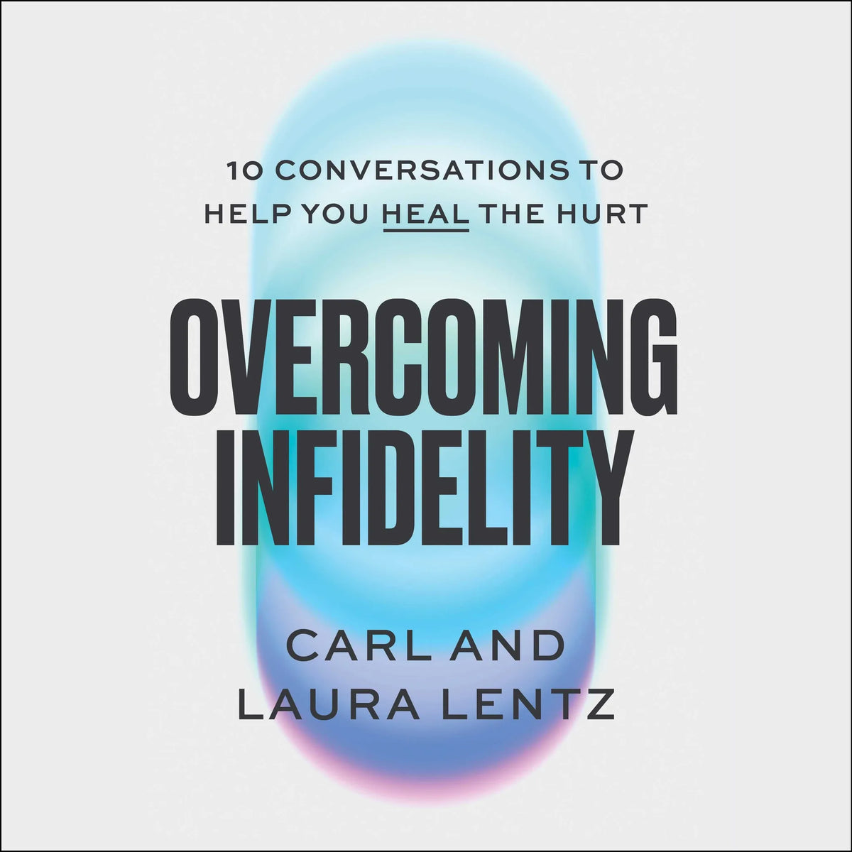 Overcoming Infidelity