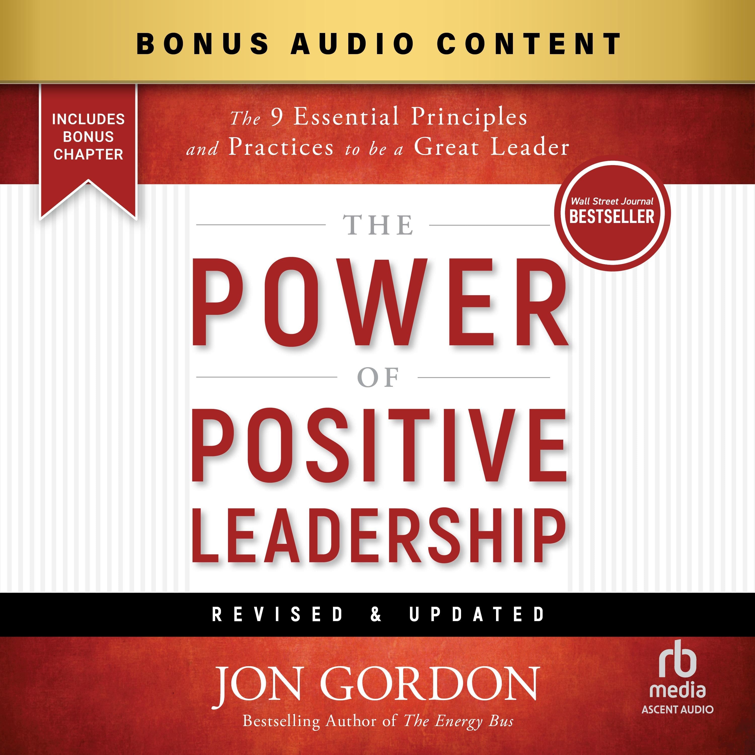 The Power of Positive Leadership, Revised & Updated