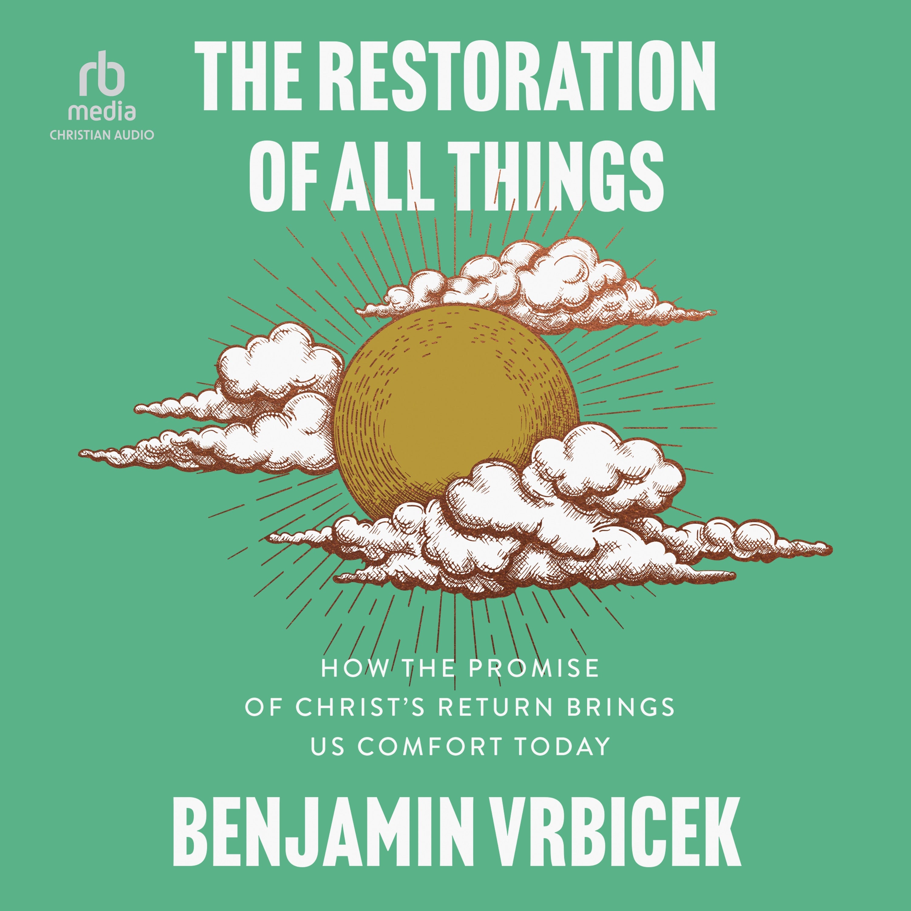 The Restoration of All Things