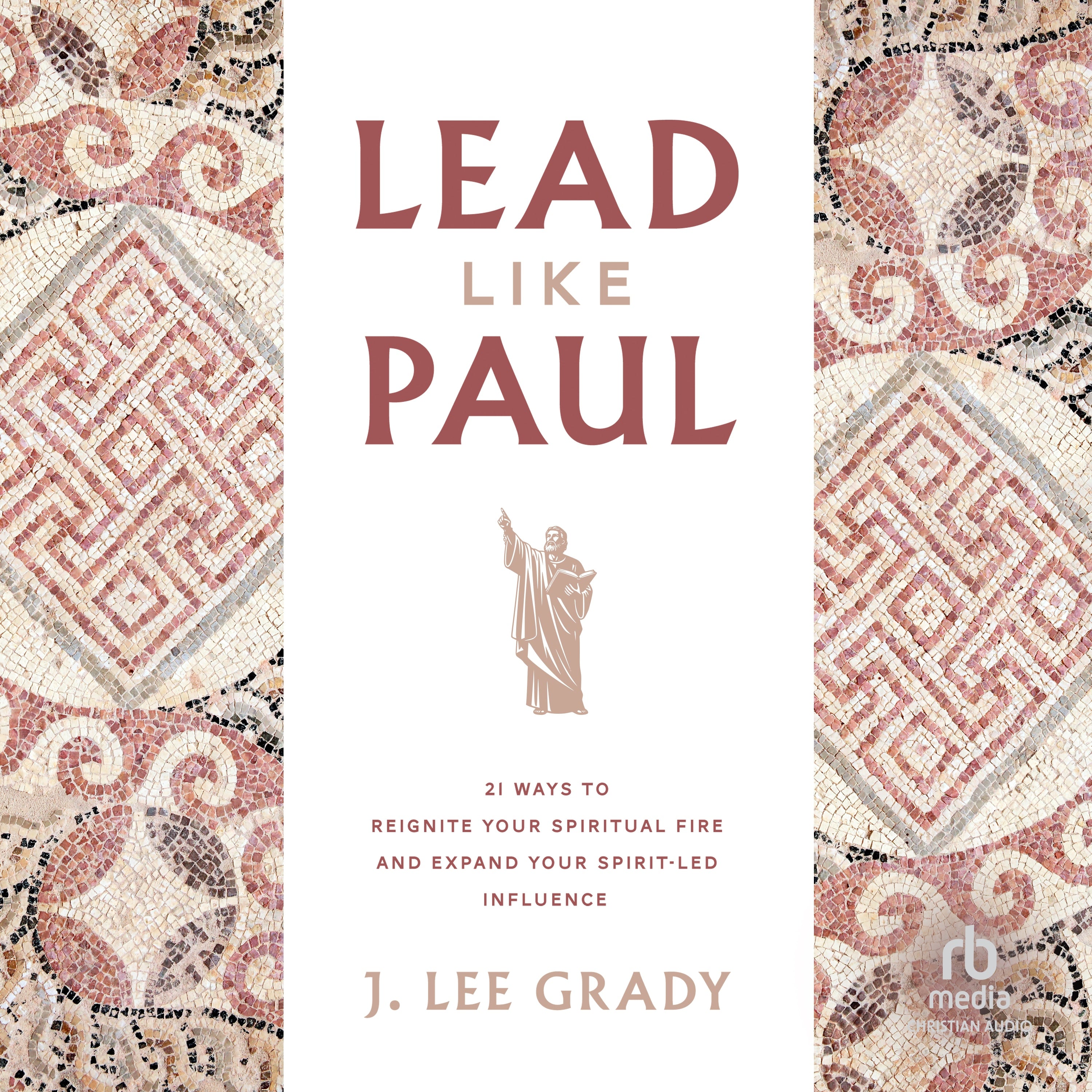 Lead Like Paul