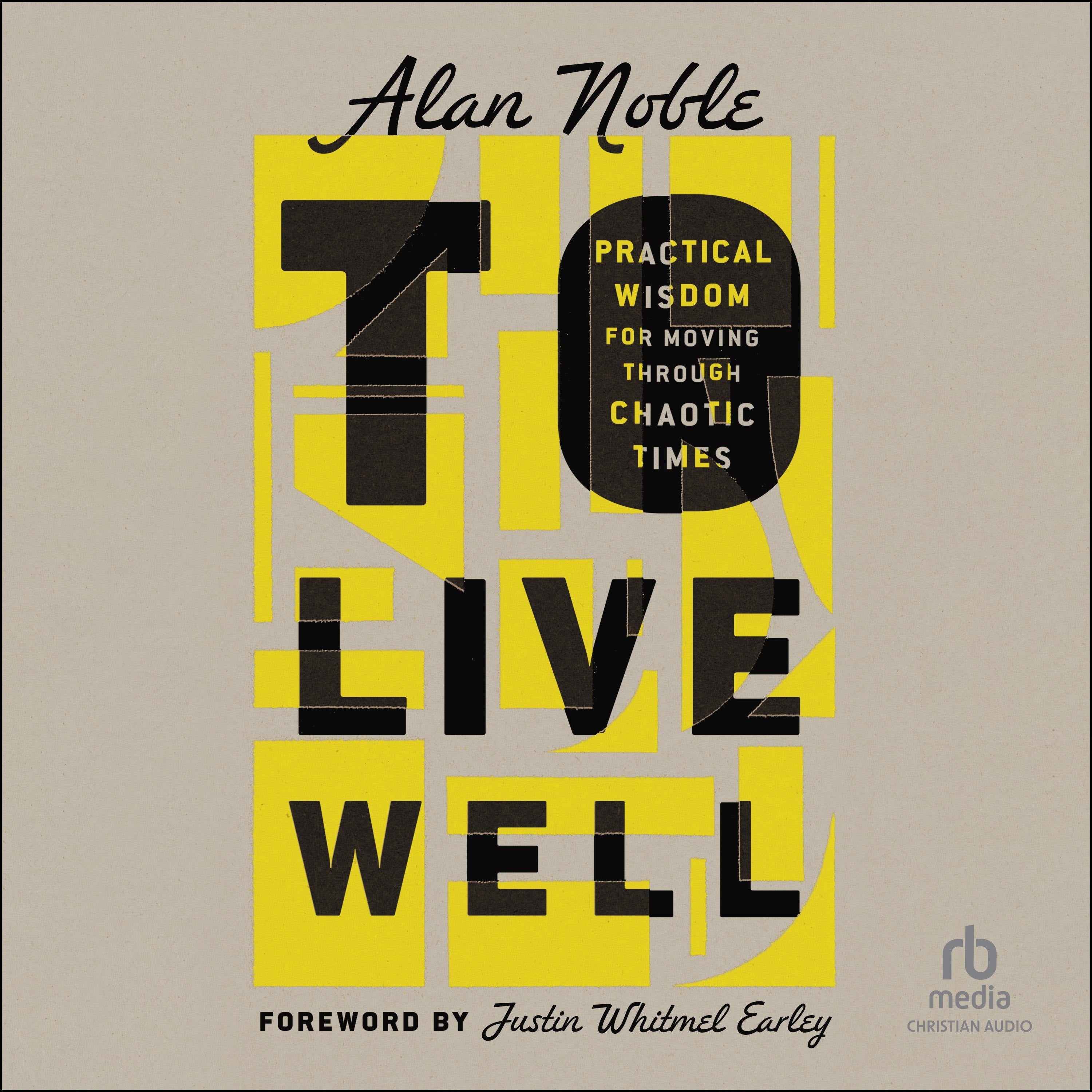 To Live Well