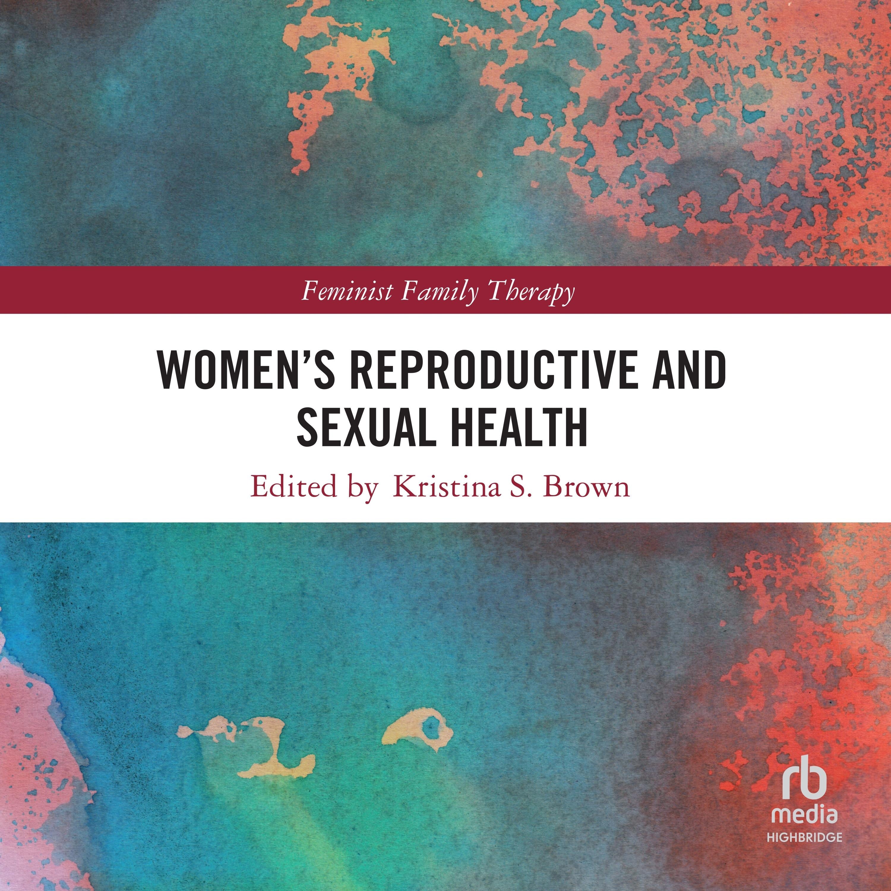 Women's Reproductive and Sexual Health