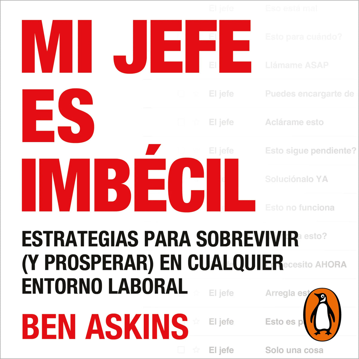 Mi jefe es imbécil