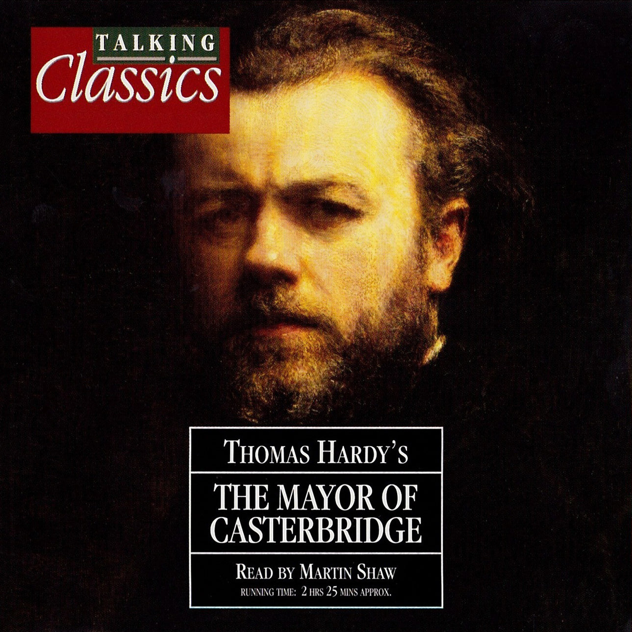 The Life and Death of the Mayor of Casterbridge