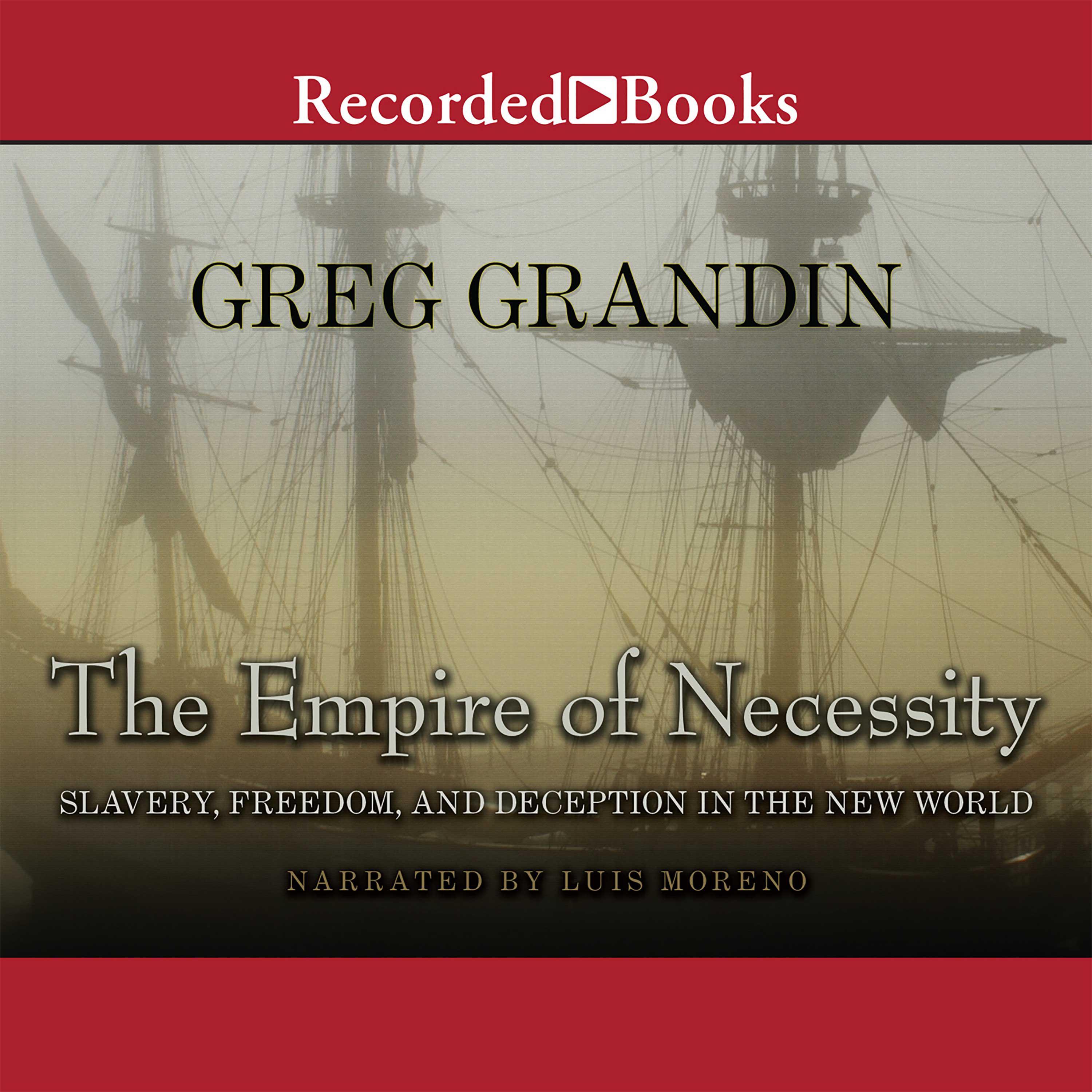 The Empire of Necessity